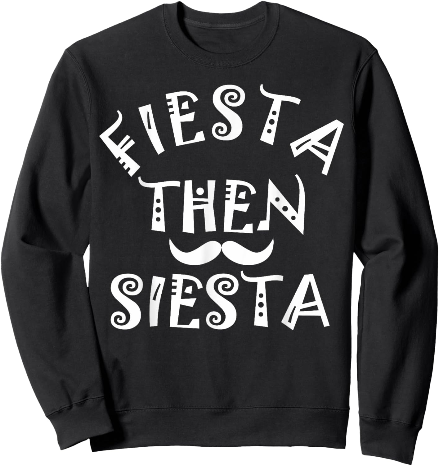 Cinco De Mayo Fiesta dann Siesta Boys Children Women Men Sweatshirt - Sweatshirt | Black
