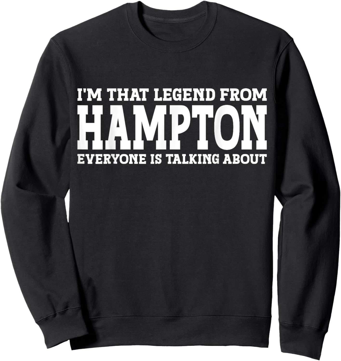 Hampton Hometown VA Virginia Home Roots Funny City Hampton Sweatshirt - Sweatshirt | Black