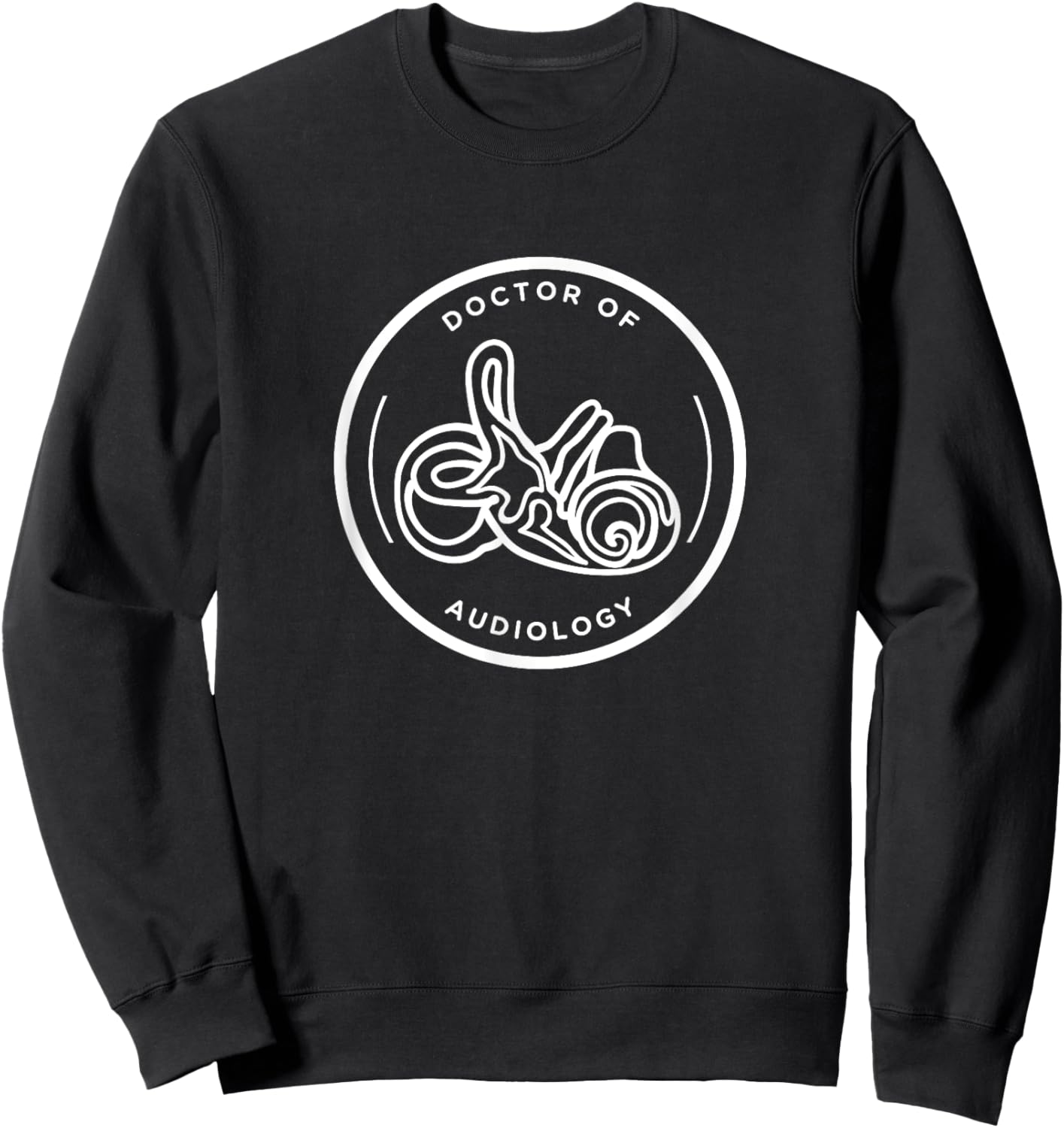Doctor of Audiology Cochlea Inner Ear AuD Sweatshirt - Sweatshirt | Black