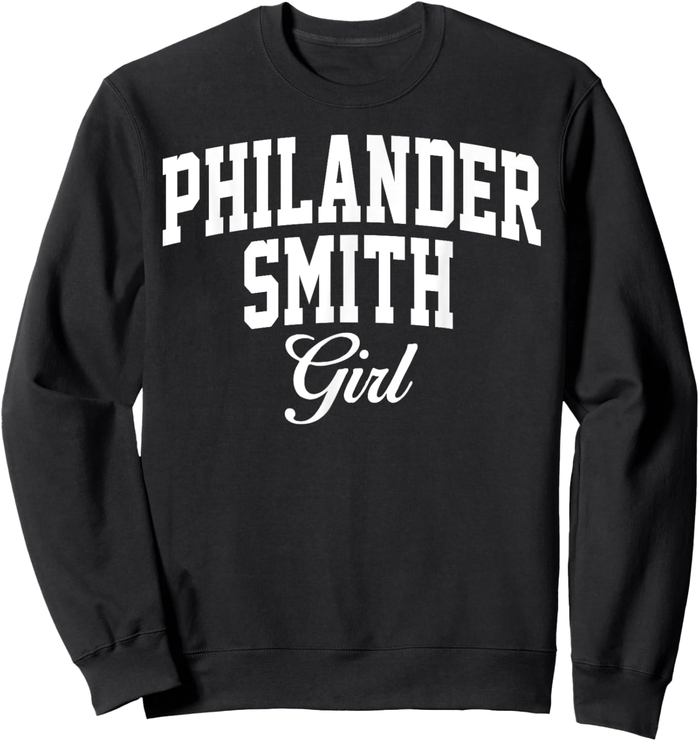 Philander Smith College Girl Arch Vintage Design Women Girls Sweatshirt - Sweatshirt | Black