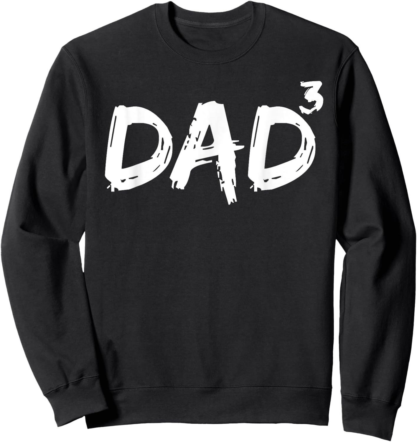 Dad to the Third Power Pregnancy Announcement Dad Cubed Sweatshirt - Sweatshirt | Black