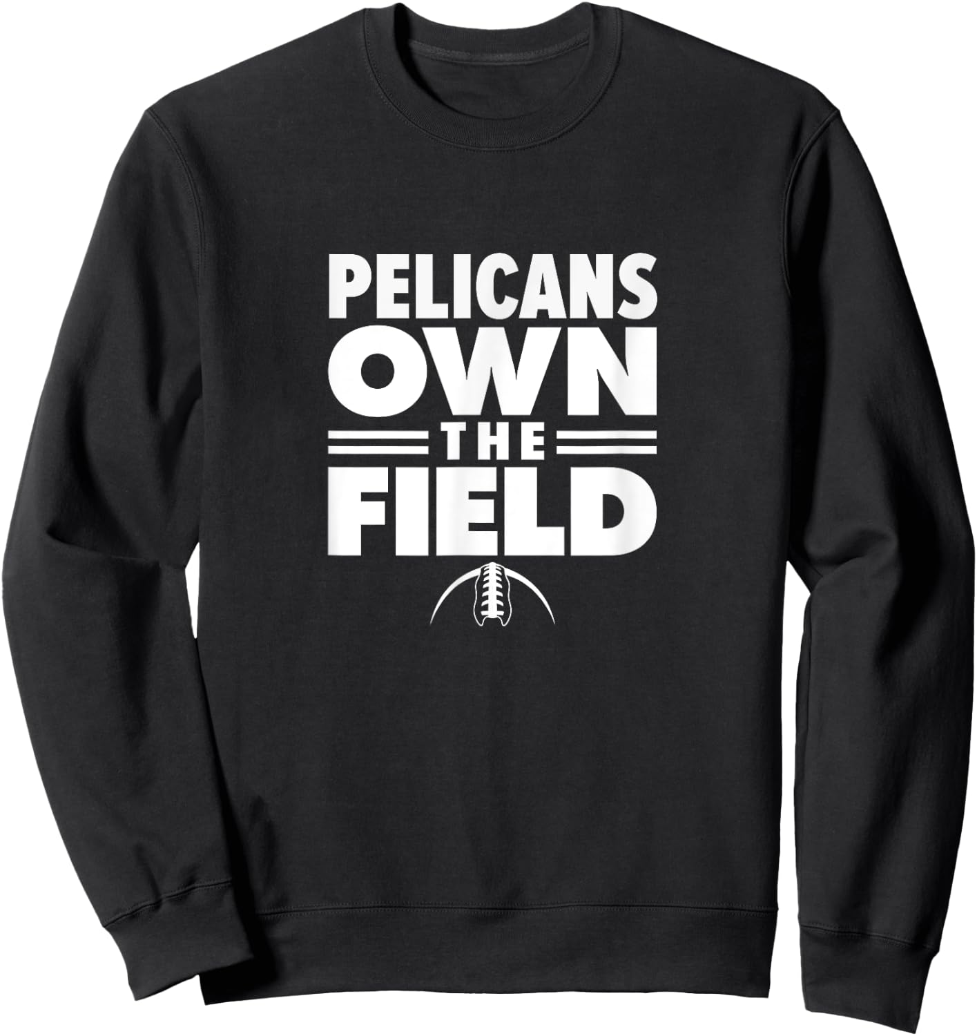 Port Allen High School Own the Field Sweatshirt - Sweatshirt | Black