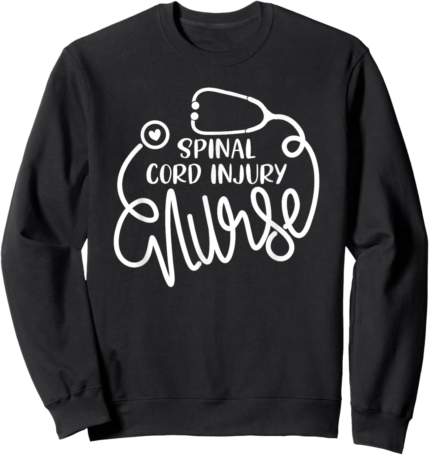 Spinal Cord Injury Nurse Cute SCI Nursing Department RN Sweatshirt - Sweatshirt | Black