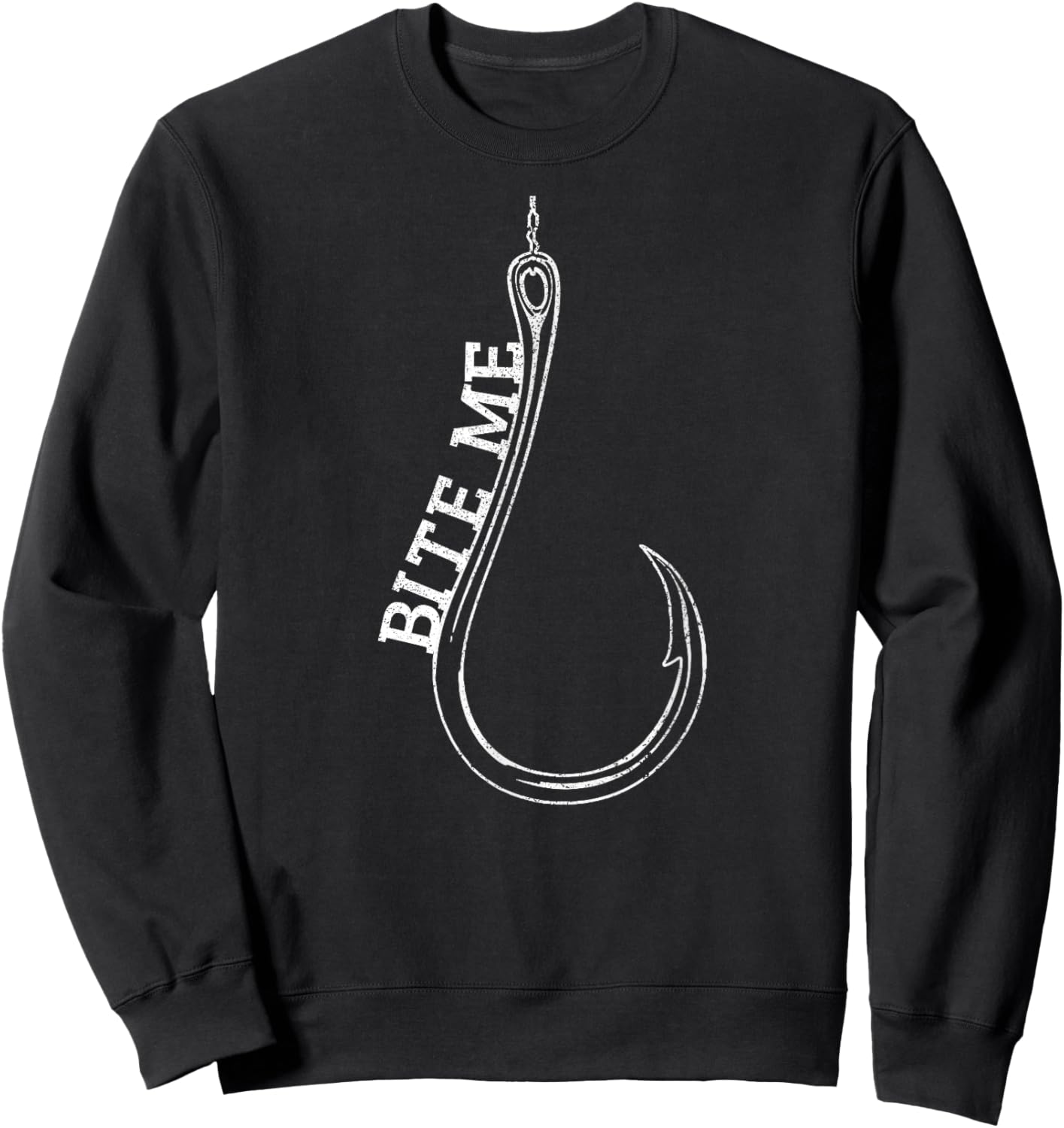 Fishing Hook Bite Me Bass Catfish Pike Fisherman Funny Gift Sweatshirt - Sweatshirt | Black
