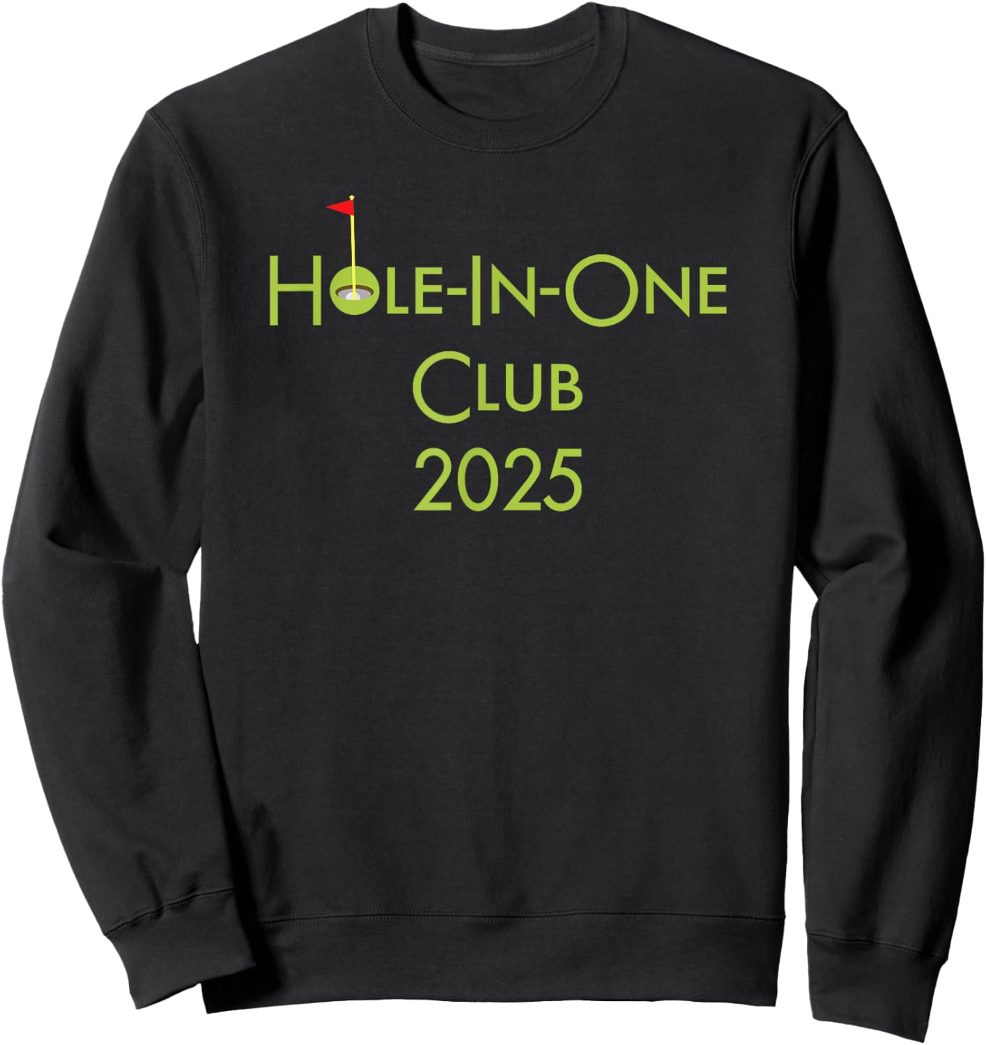 Hole In One Club 2025 Sweatshirt - Sweatshirt | Black