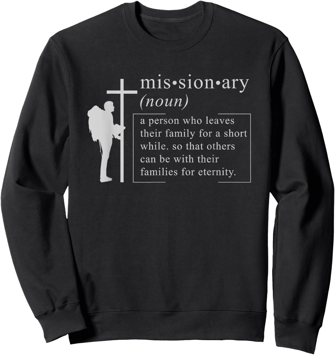 CHRISTIAN MISSIONARY: Missionary Definition Gift Christians Sweatshirt - Sweatshirt | Black