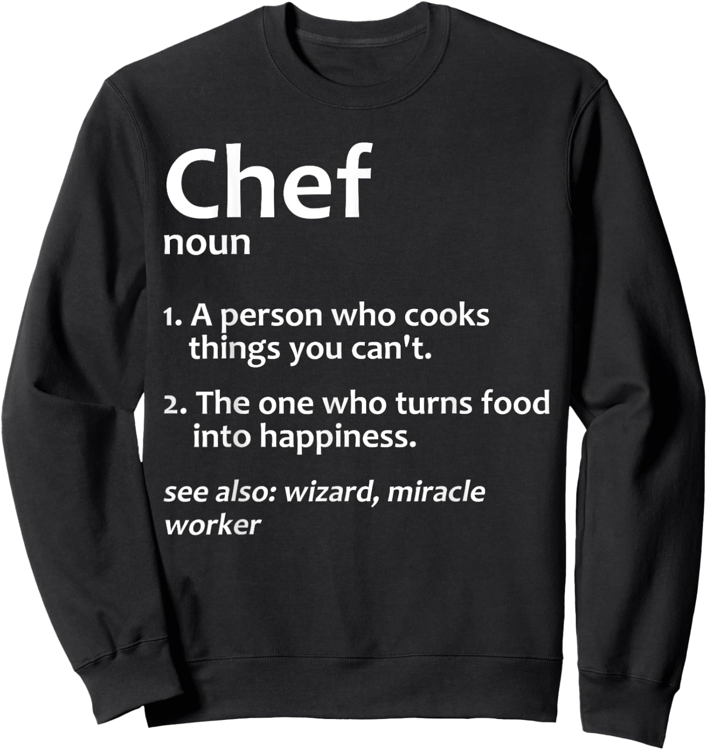 Cool Chef Design Women Cooking Culinary Cook Chef Sweatshirt - Sweatshirt | Black