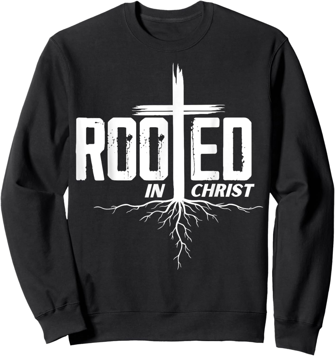 Rooted in Christ Christian Bible Men's Women's Kid's Sweatshirt - Sweatshirt | Black