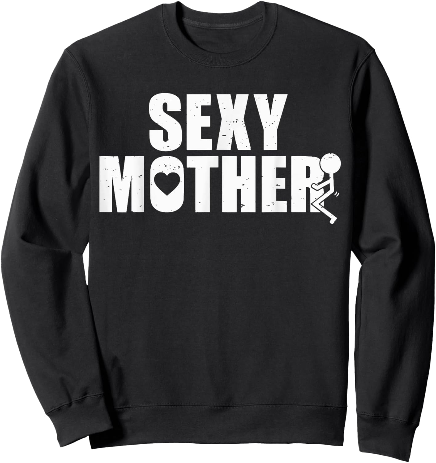 Sexy Mother Fuck Sweatshirt - Sweatshirt | Black