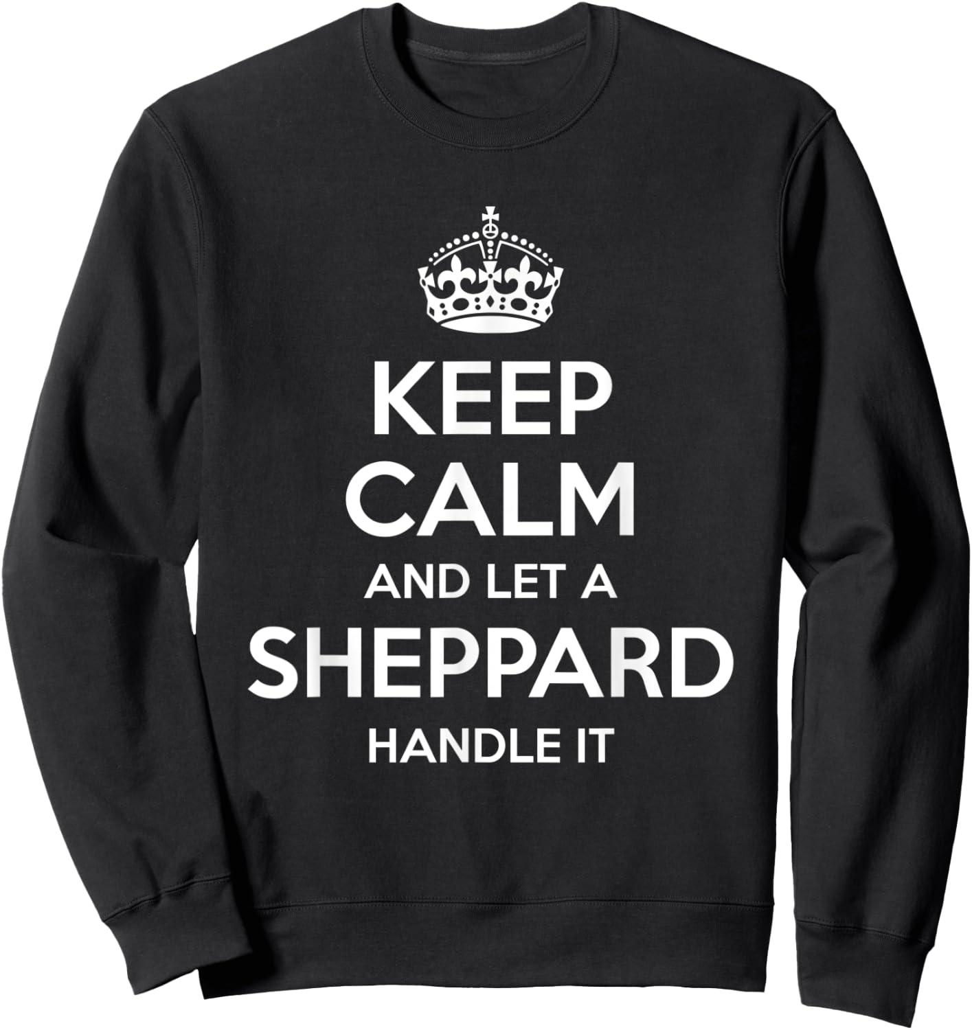 SHEPPARD Funny Surname Family Tree Birthday Reunion Gift Sweatshirt - Sweatshirt | Black