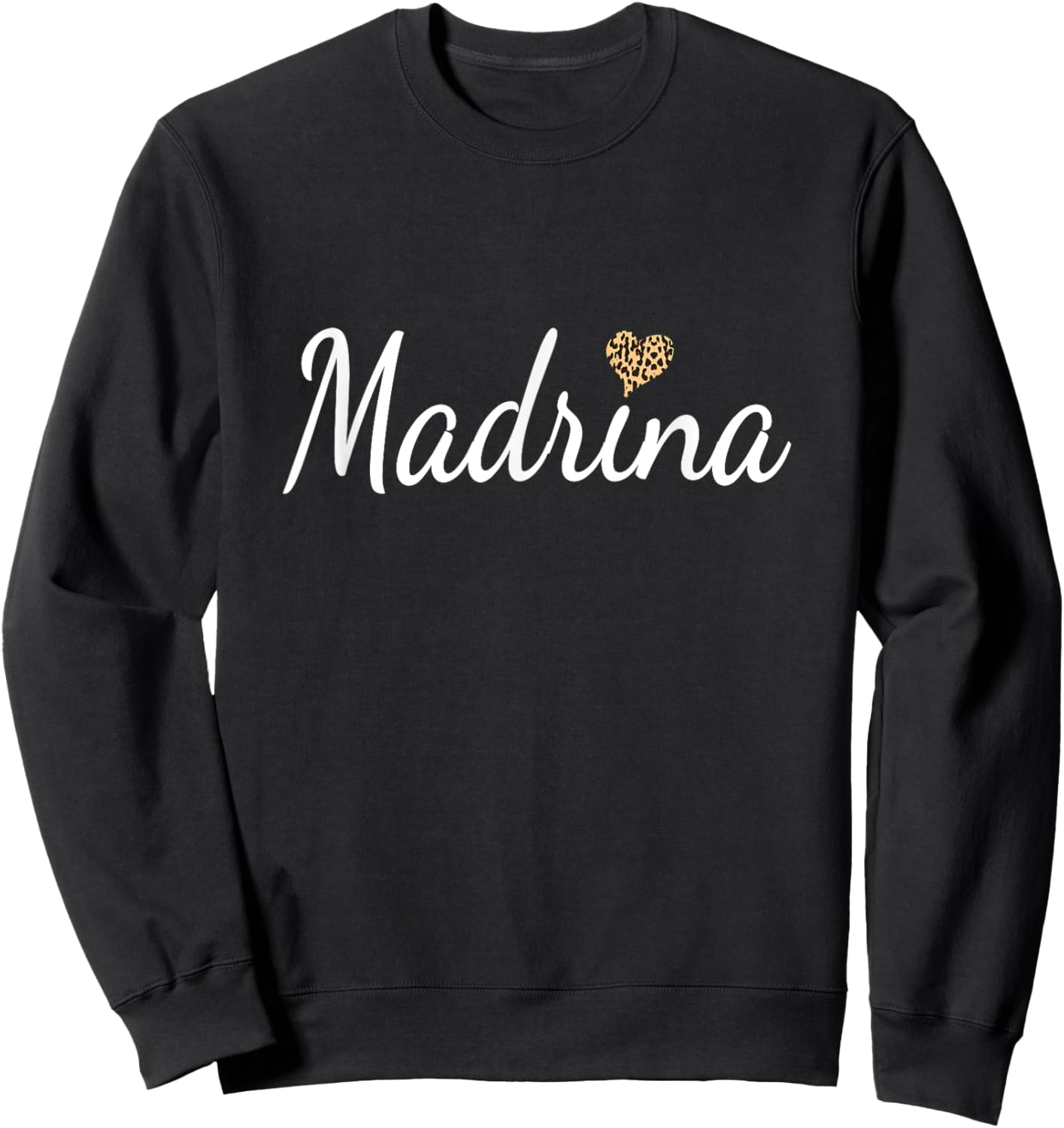 Madrina Spanish Godmother Leopard Heart Sweatshirt - Sweatshirt | Black