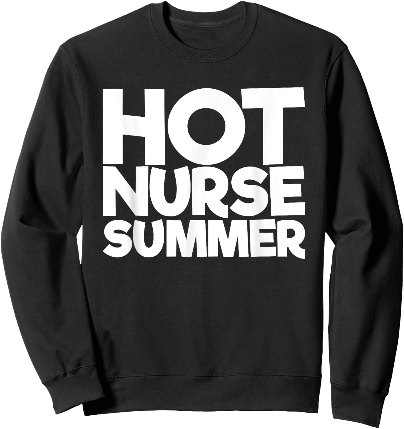 Hot Nurse Summer Sweatshirt - Sweatshirt | Black