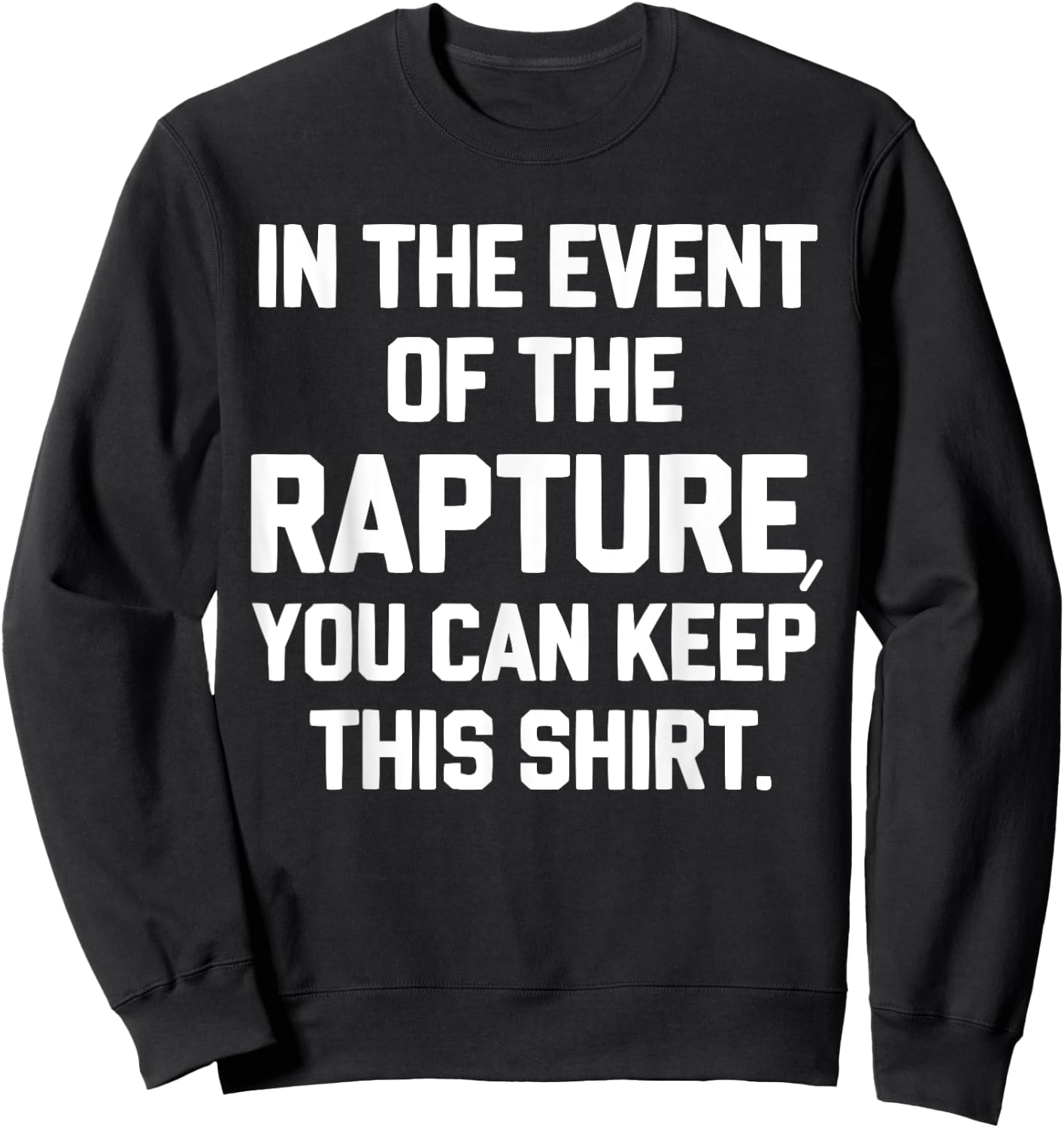 Funny Jesus Christ Religious Christian Believer Christianity Sweatshirt - Sweatshirt | Black