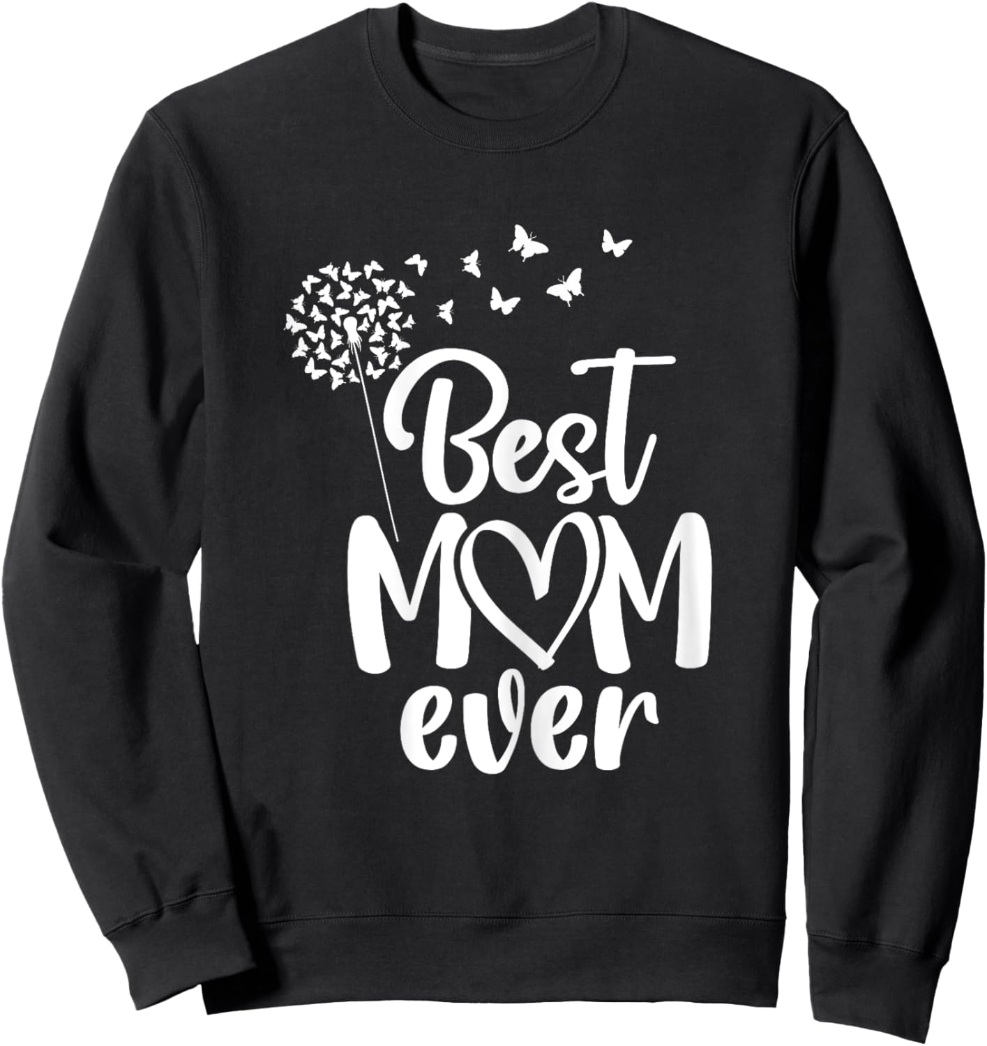 Butterflies Best Mom Ever From Daughter Son On Mother's Day Sweatshirt - Sweatshirt | Black