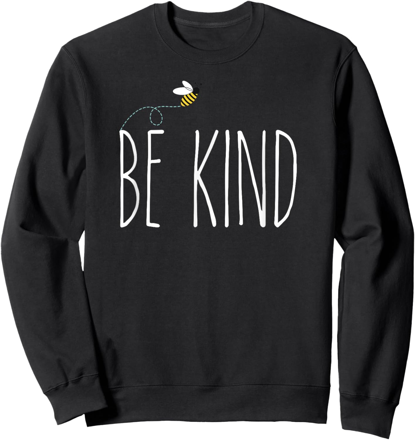 Rae inspired Dunn love bumble bee kindness matters be kind Sweatshirt - Sweatshirt | Black