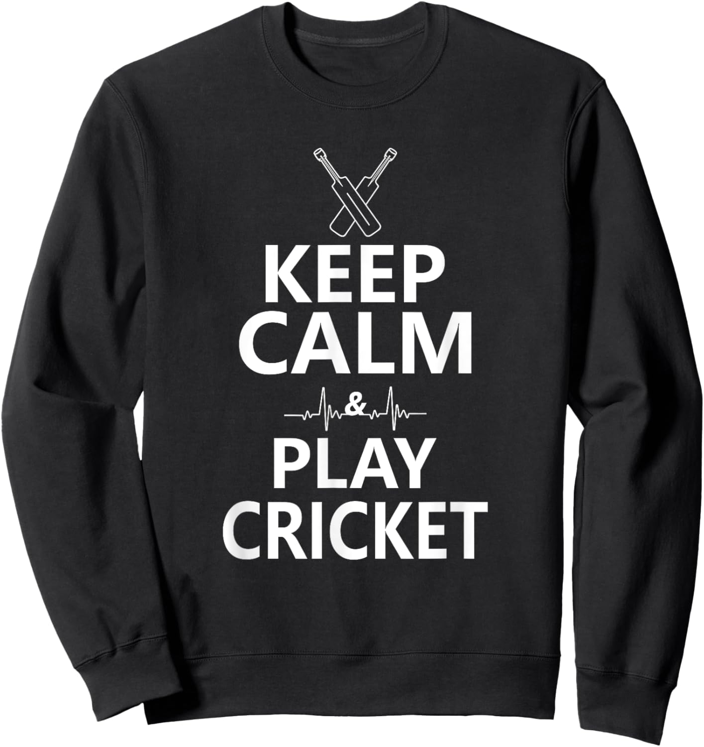 Keep Calm and Play Cricket - Funny Sports Players Sweatshirt - Sweatshirt | Black