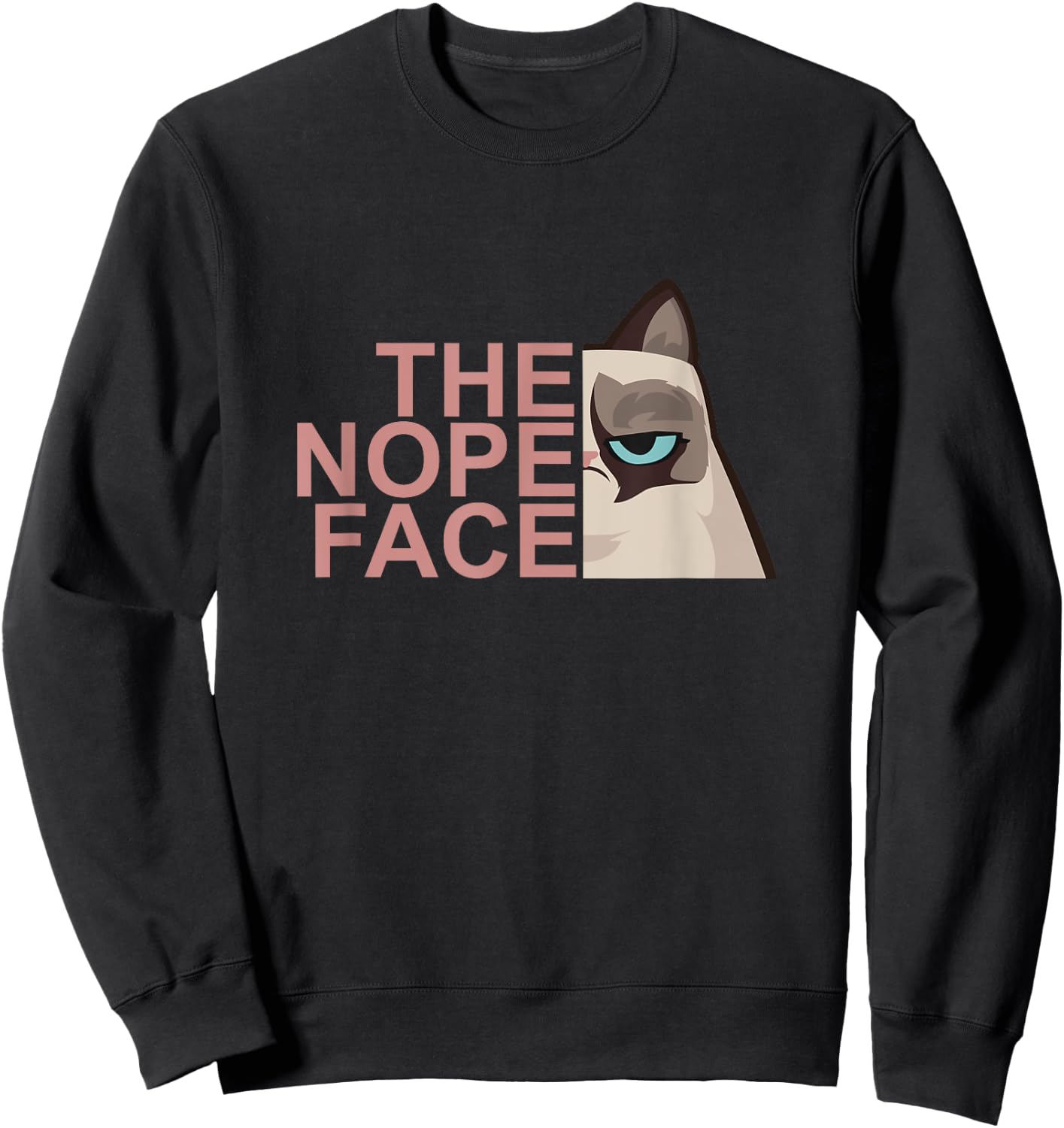 The Nope Face Cute Funny Sweatshirt - Sweatshirt | Black