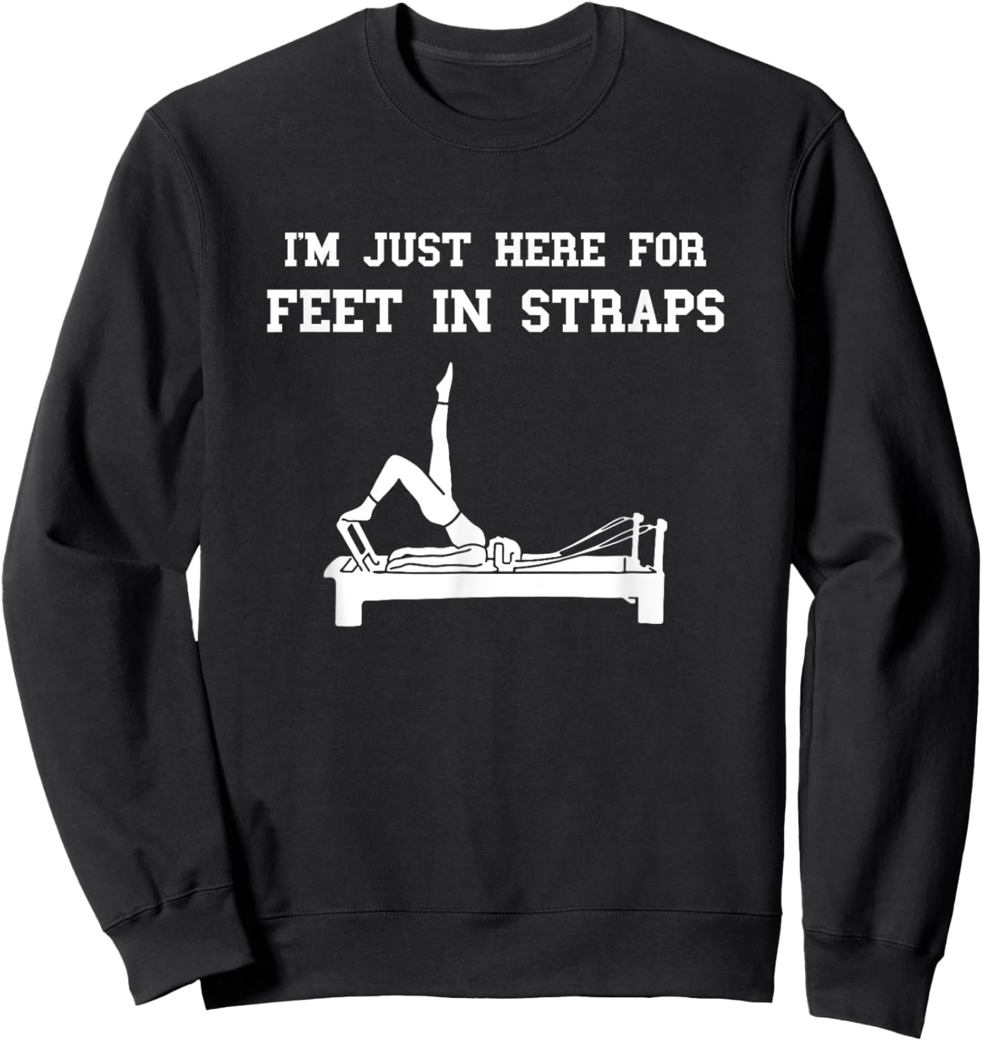 Pilates Workout Feet In Straps Pilates Fitness Instructor Sweatshirt - Sweatshirt | Black