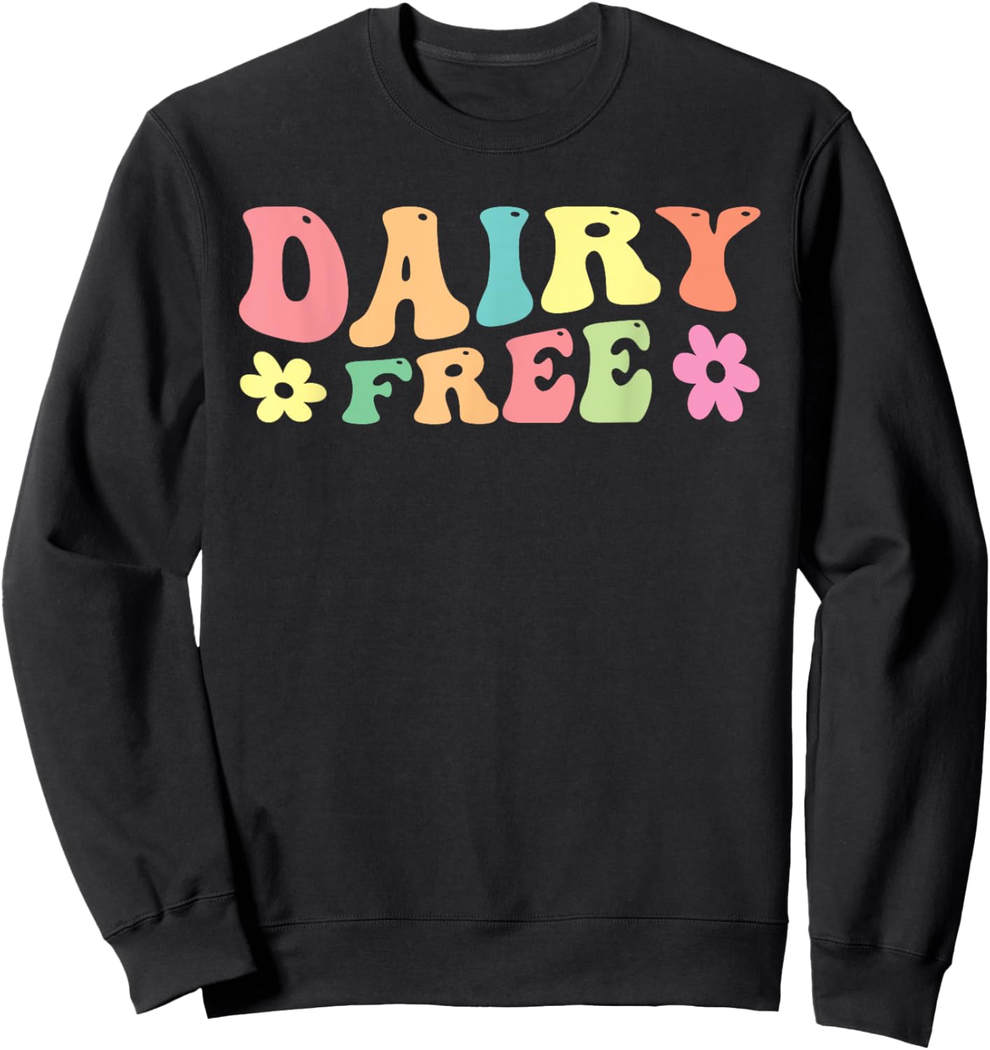 Dairy Free Lactose Intolerant Sweatshirt - Sweatshirt | Black