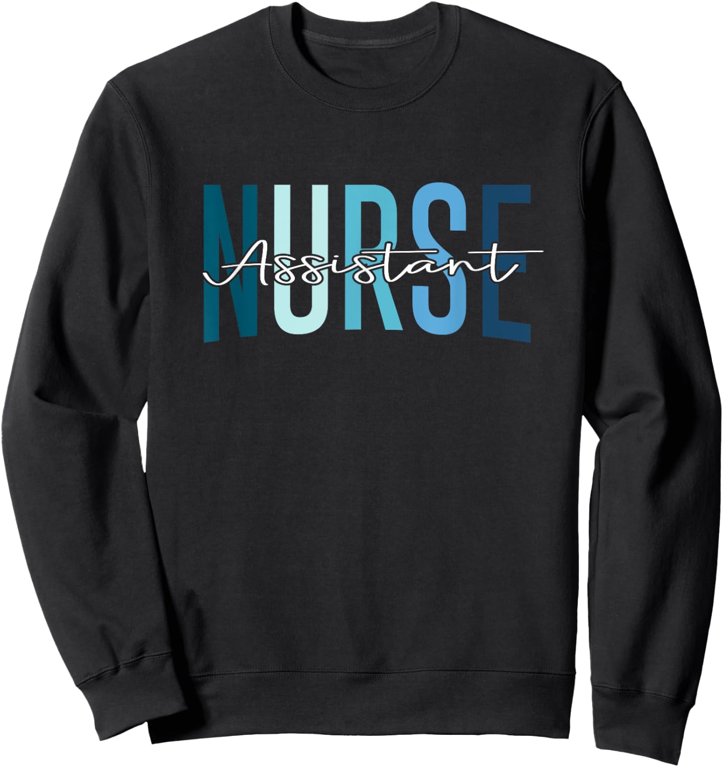 Certified Nursing Assistant Nurse Aide Nurse Assistant CNA Sweatshirt - Sweatshirt | Black