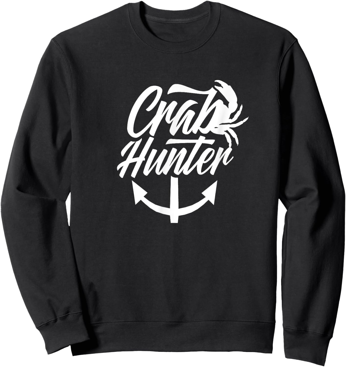Crab fisher Fishing Crabbing Crabs Crabber Sweatshirt - Sweatshirt | Black