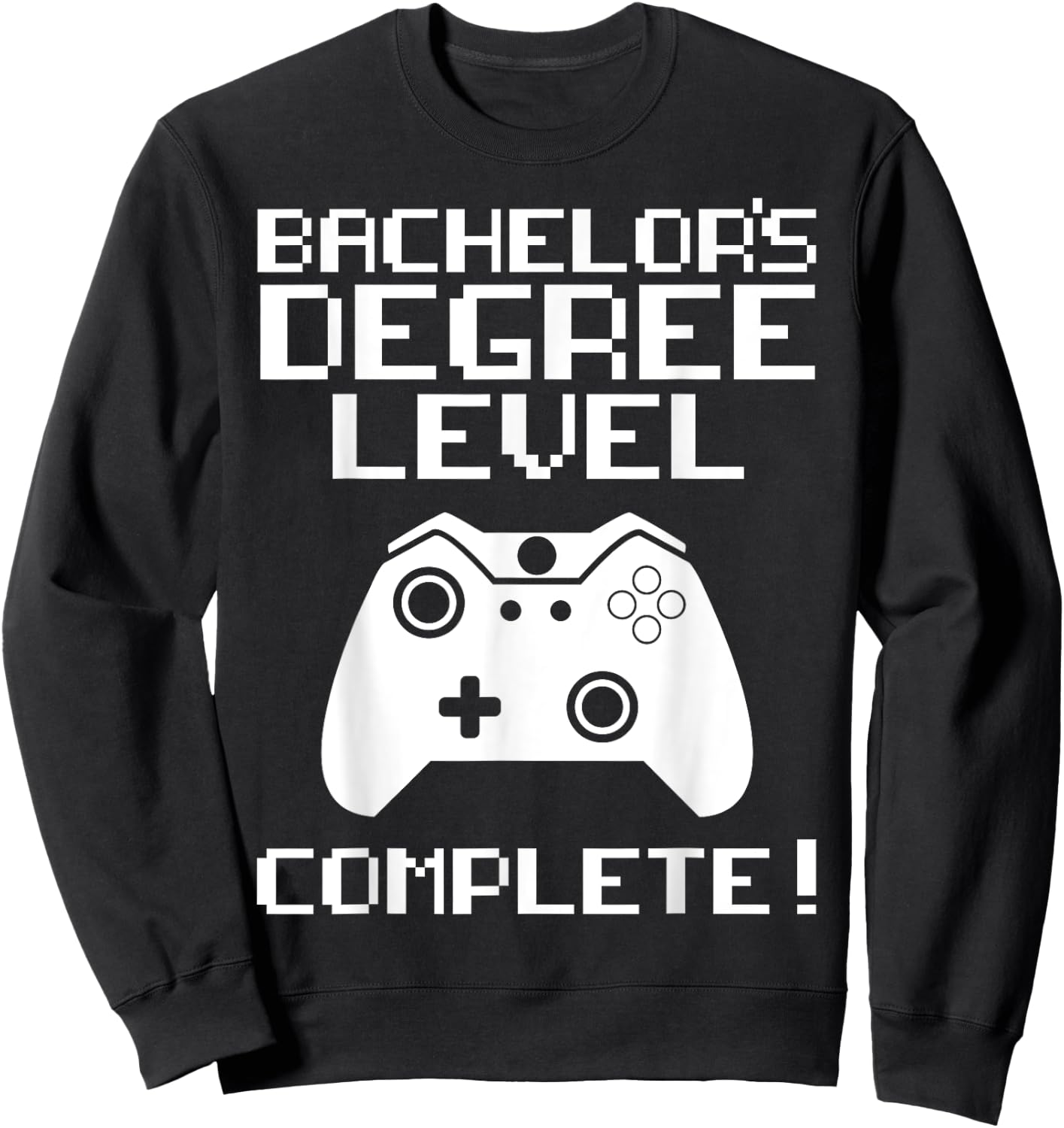 College Graduation Shirt - Bachelor's Degree Gamer Grad Sweatshirt - Sweatshirt | Black
