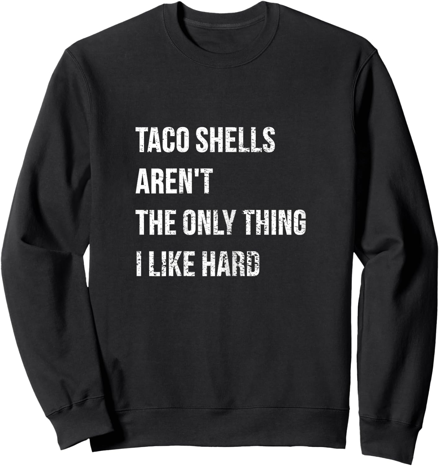 Cinco De Mayo Sexy Mexican Bedroom Talk Humor Vintage Taco Sweatshirt - Sweatshirt | Black