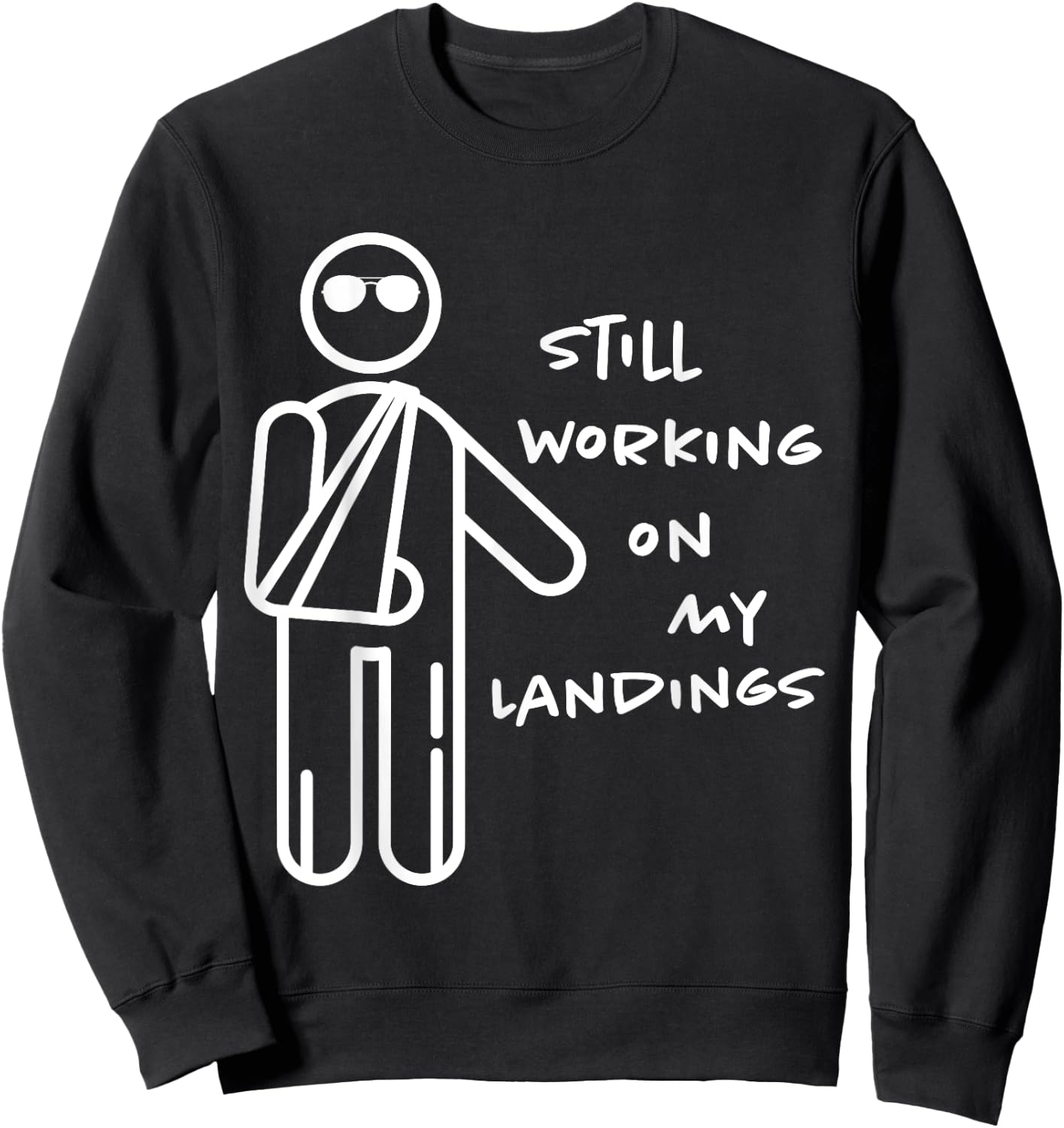 Broken Arm Kids Get Well Working on Landings Funny Gift Sweatshirt - Sweatshirt | Black