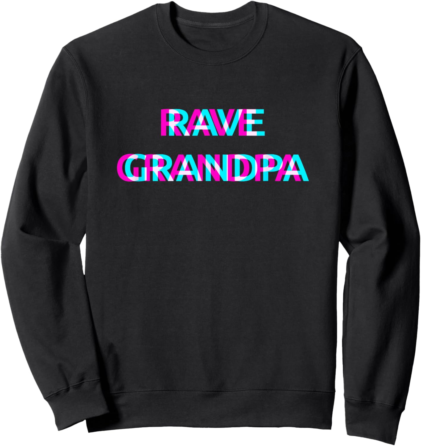 Rave Grandpa Techno EDM Music Festival Party Raver Sweatshirt - Sweatshirt | Black