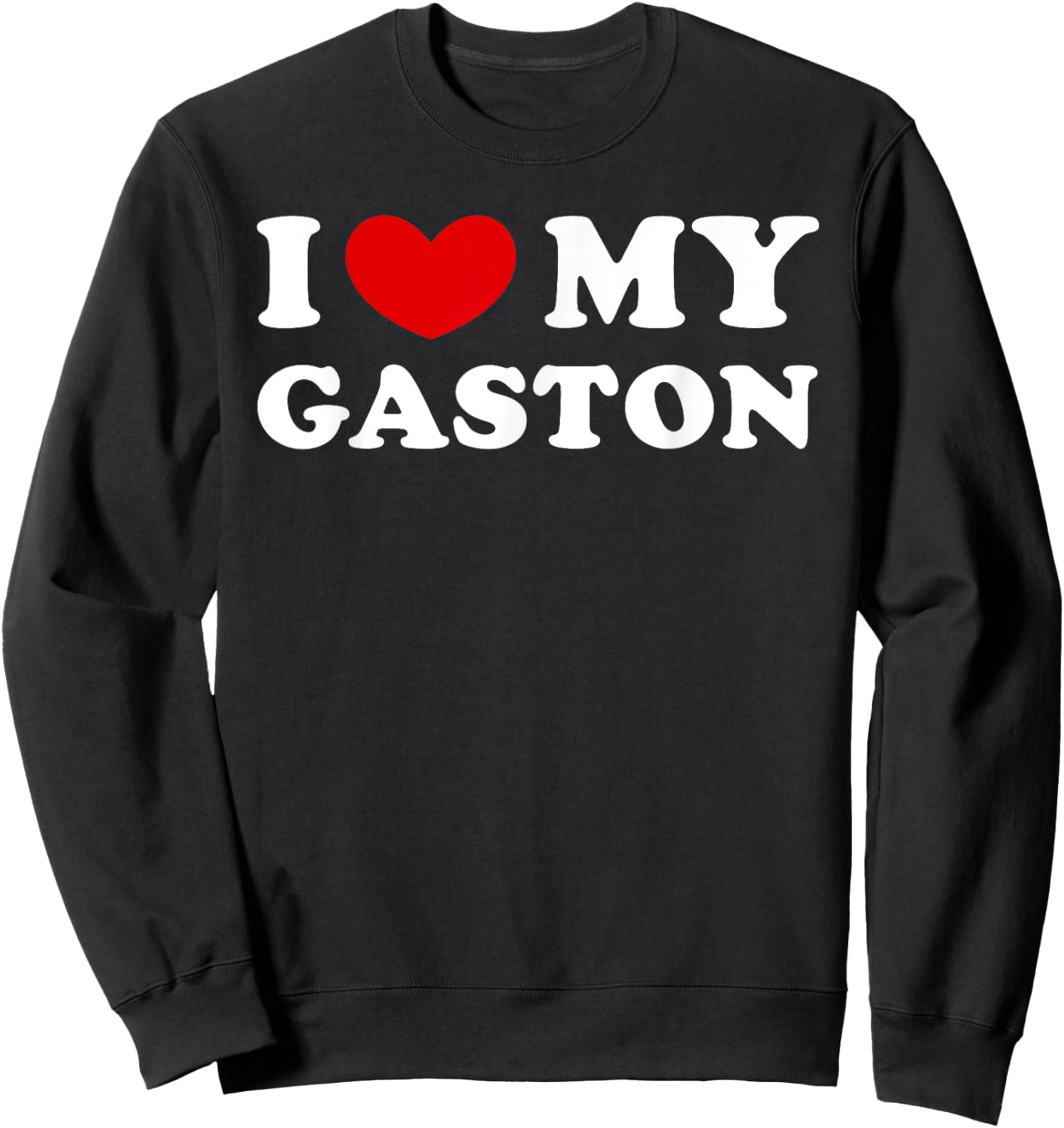 Personalized For Gaston & Friends I Love My Gaston, I Heart My Gaston -Adults Black Cotton Blend Short Sleeve Sweatshirt - Sweatshirt | Black