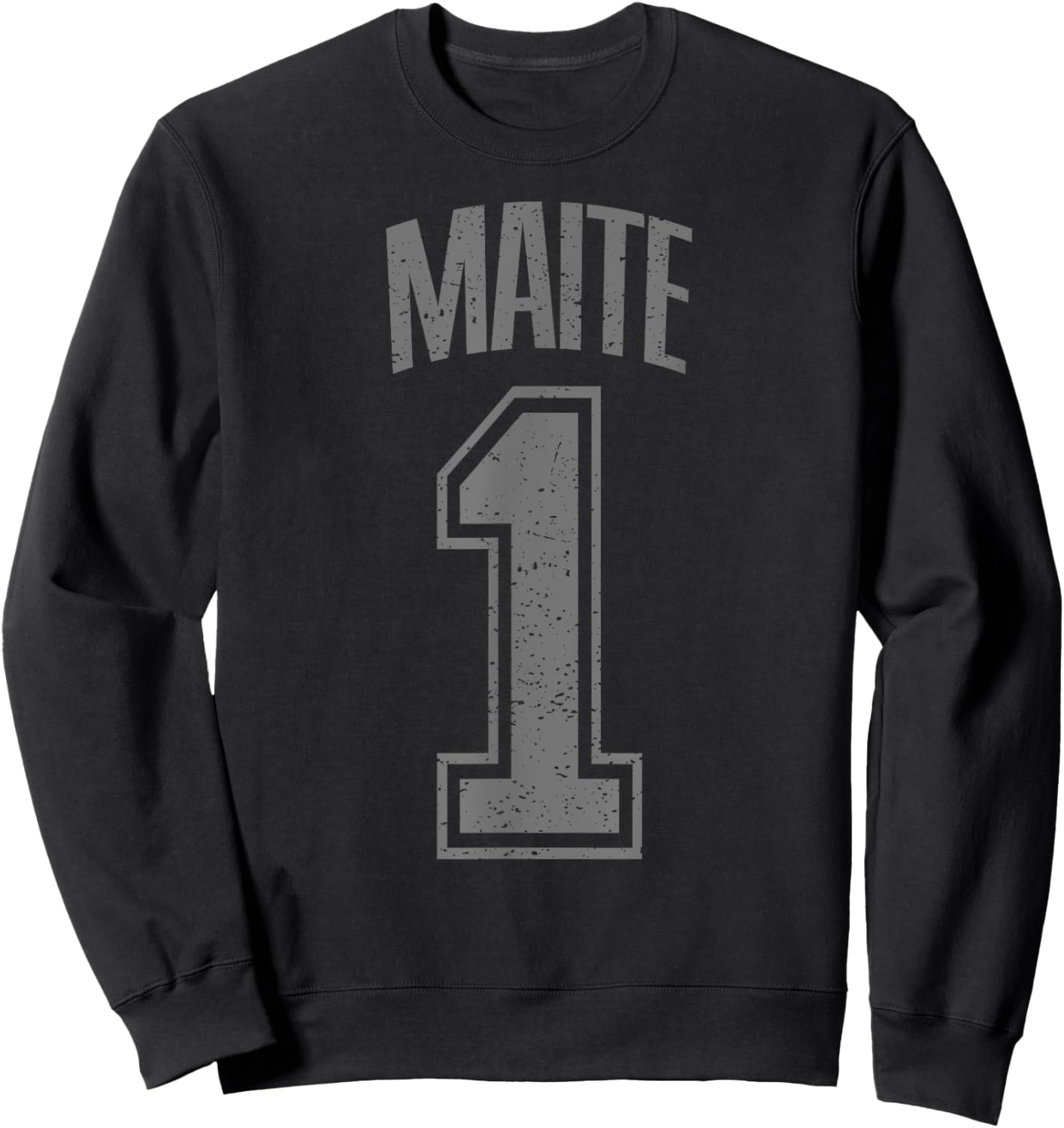 Maite Supporter Number 1 Größter Fan Sweatshirt - Sweatshirt | Black
