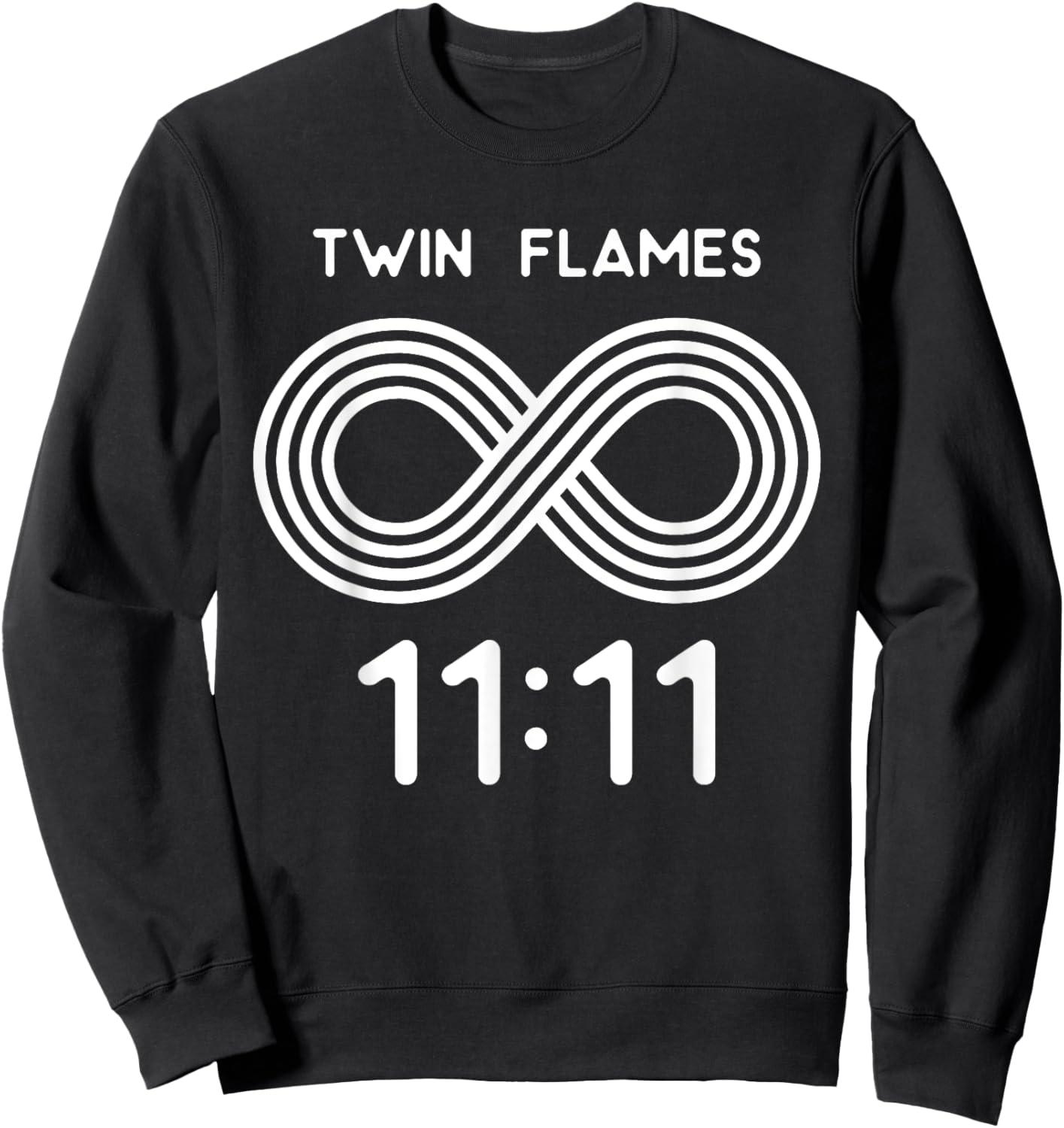 Twin Flame Soul Mate 11:11 Heart Eleven Infinity Design Sweatshirt - Sweatshirt | Black