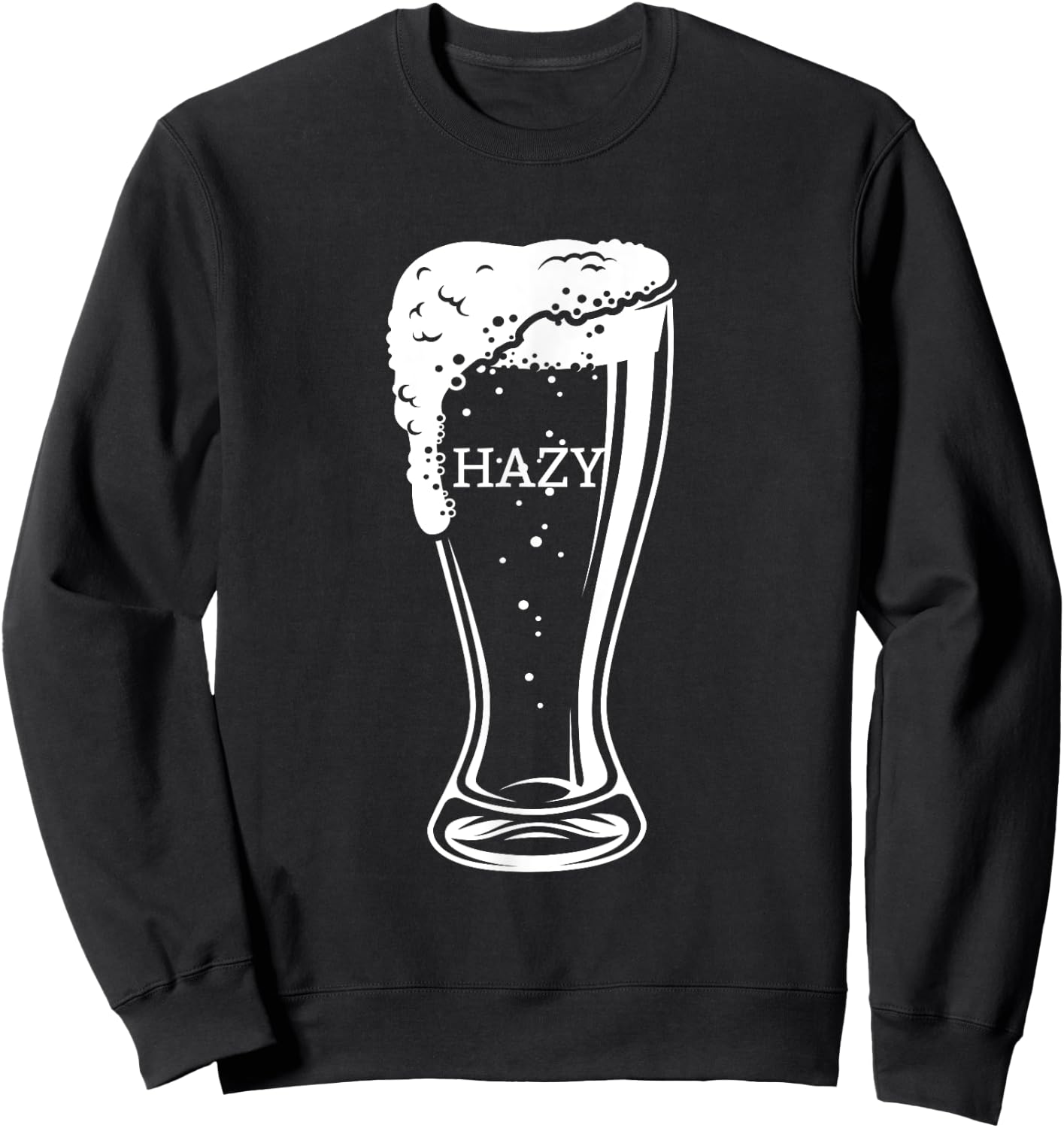 Hazy IPA Beer Pale Ale Funny Craft Beer Lover Brewer Gift Sweatshirt - Sweatshirt | Black