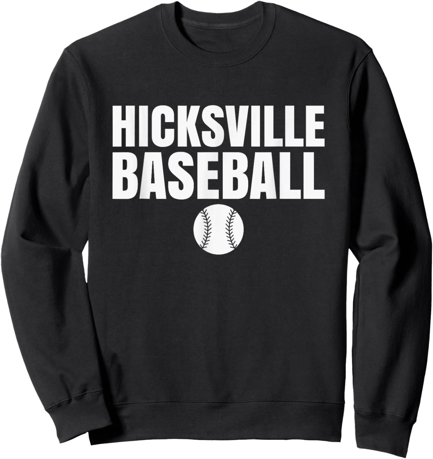 Hicksville High School Baseball Sweatshirt - Sweatshirt | Black