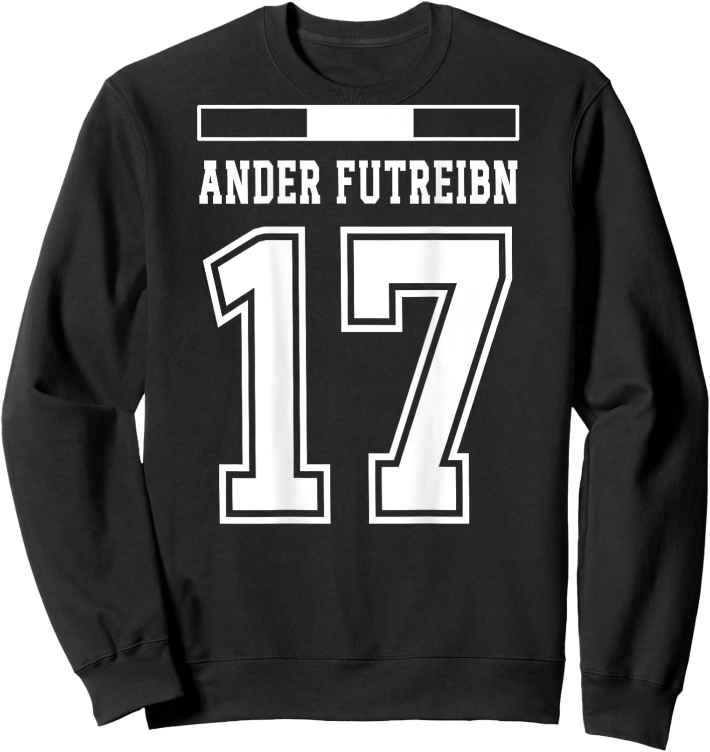 Österreich Trikot Lustige Namen Ander Futreibn Sweatshirt - Sweatshirt | Black