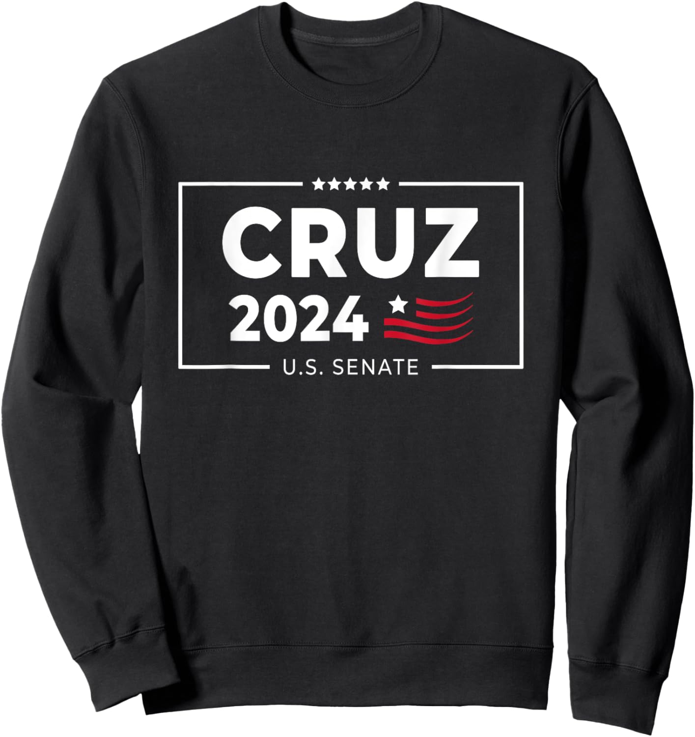 Ted Cruz 2024 For Senate Election Texas Republican Vintage Sweatshirt - Sweatshirt | Black
