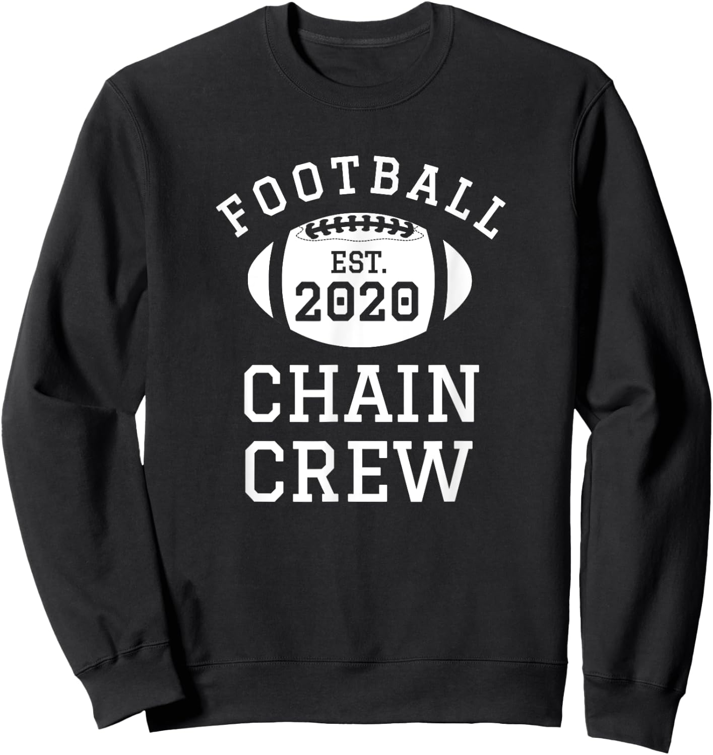 Football Chain Crew Est. 2020 Football Team Sweatshirt - Sweatshirt | Black