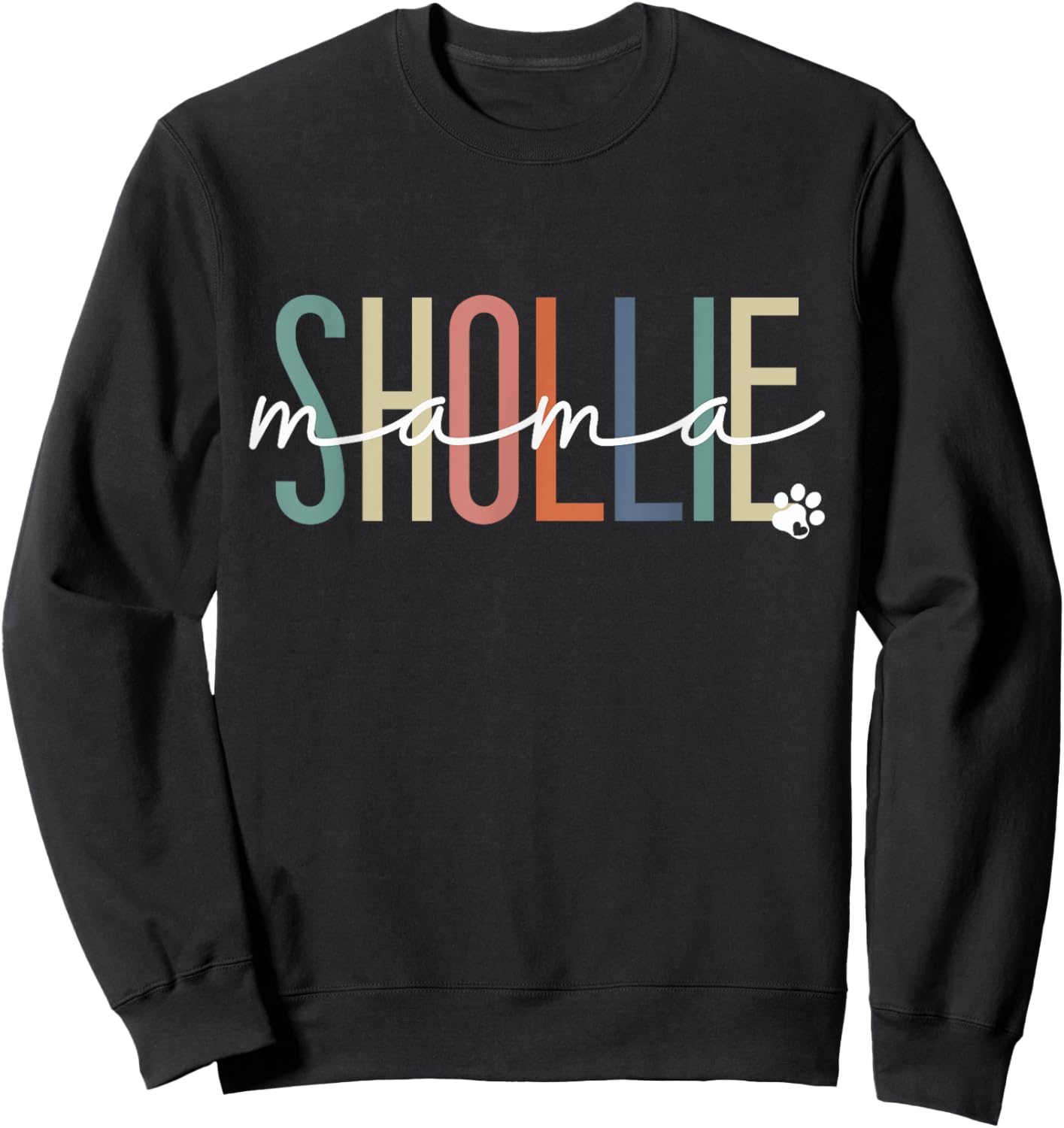 Shollie Mama Shollie Dog Mom Mother's Day Women Girls Kids Sweatshirt - Sweatshirt | Black