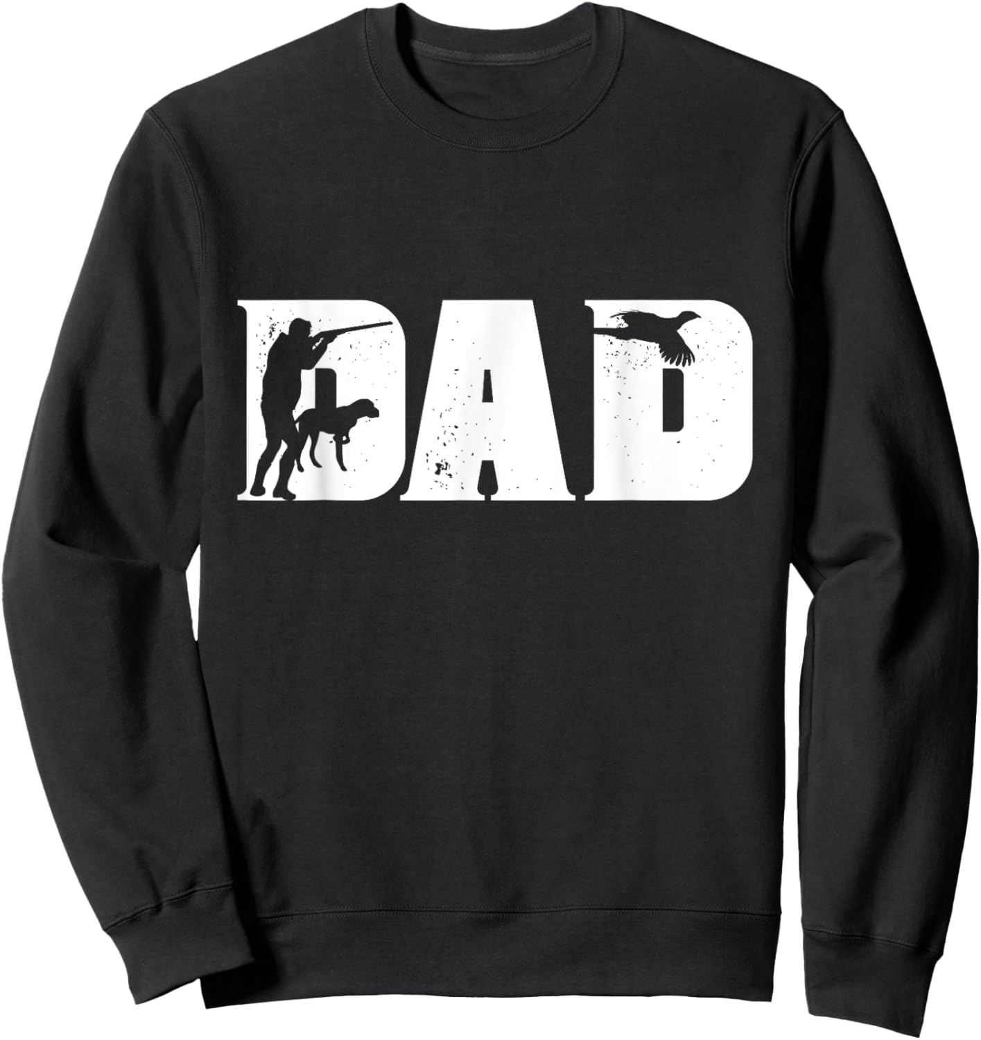 Pheasant Hunting Bird Hunter Hunting Dad Father Sweatshirt - Sweatshirt | Black