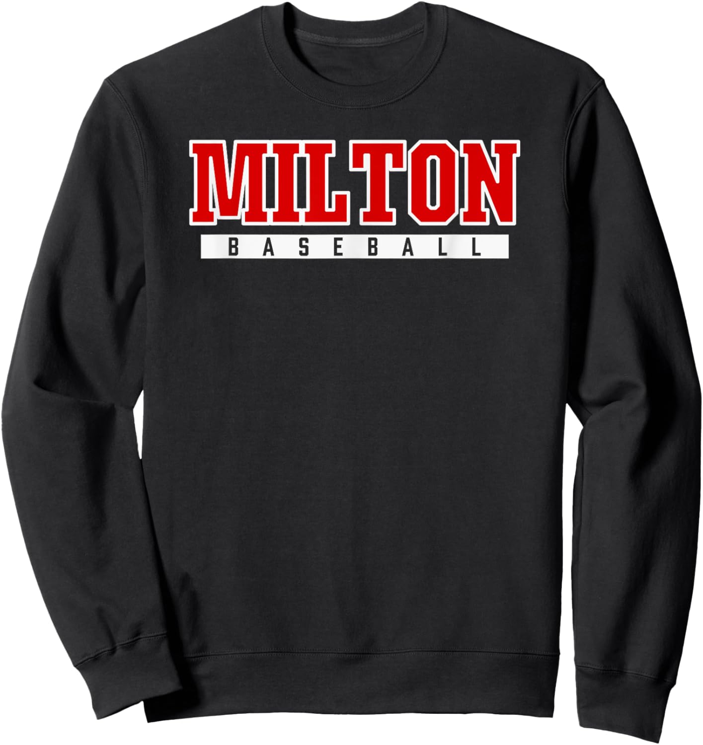 Milton High School Baseball Sweatshirt - Sweatshirt | Black