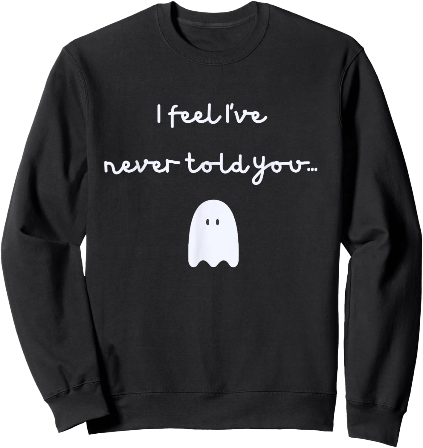 Phish -- Story of the Ghost -- I Feel I've Never Told You... Sweatshirt - Sweatshirt | Black