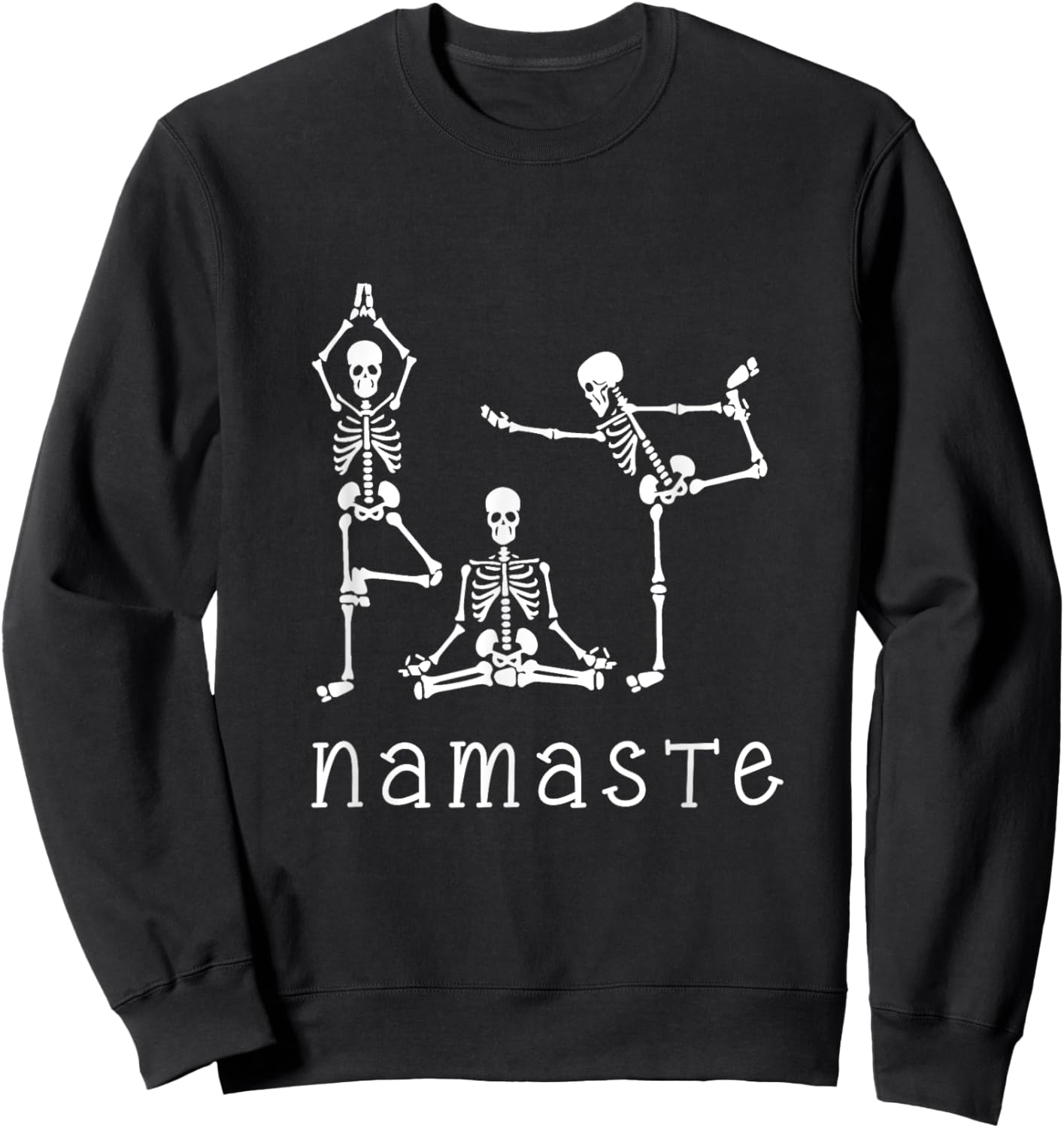 Namaste Skeletons Yoga Lover Gift Yogi Workout Women Sweatshirt - Sweatshirt | Black