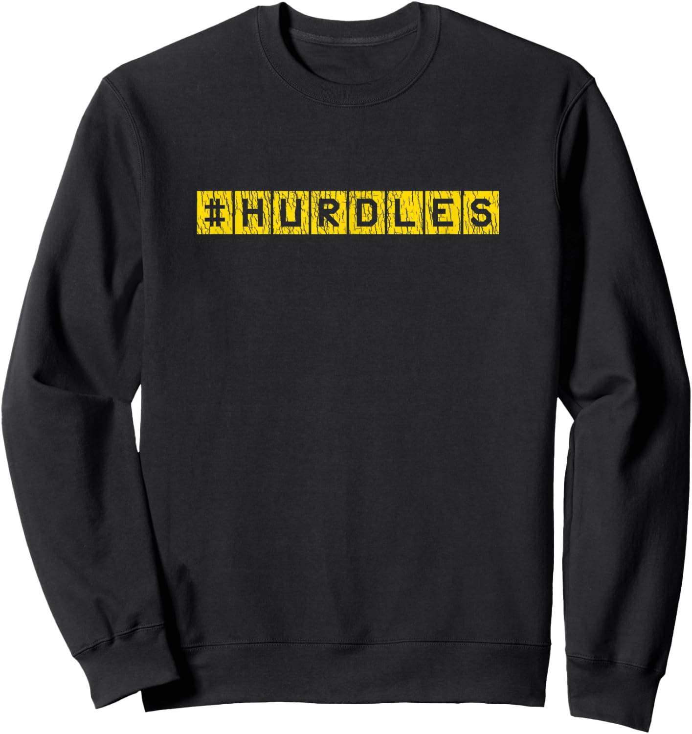 Hashtag Hurdles - Fun Design If You Run Hurdles Sweatshirt - Sweatshirt | Black