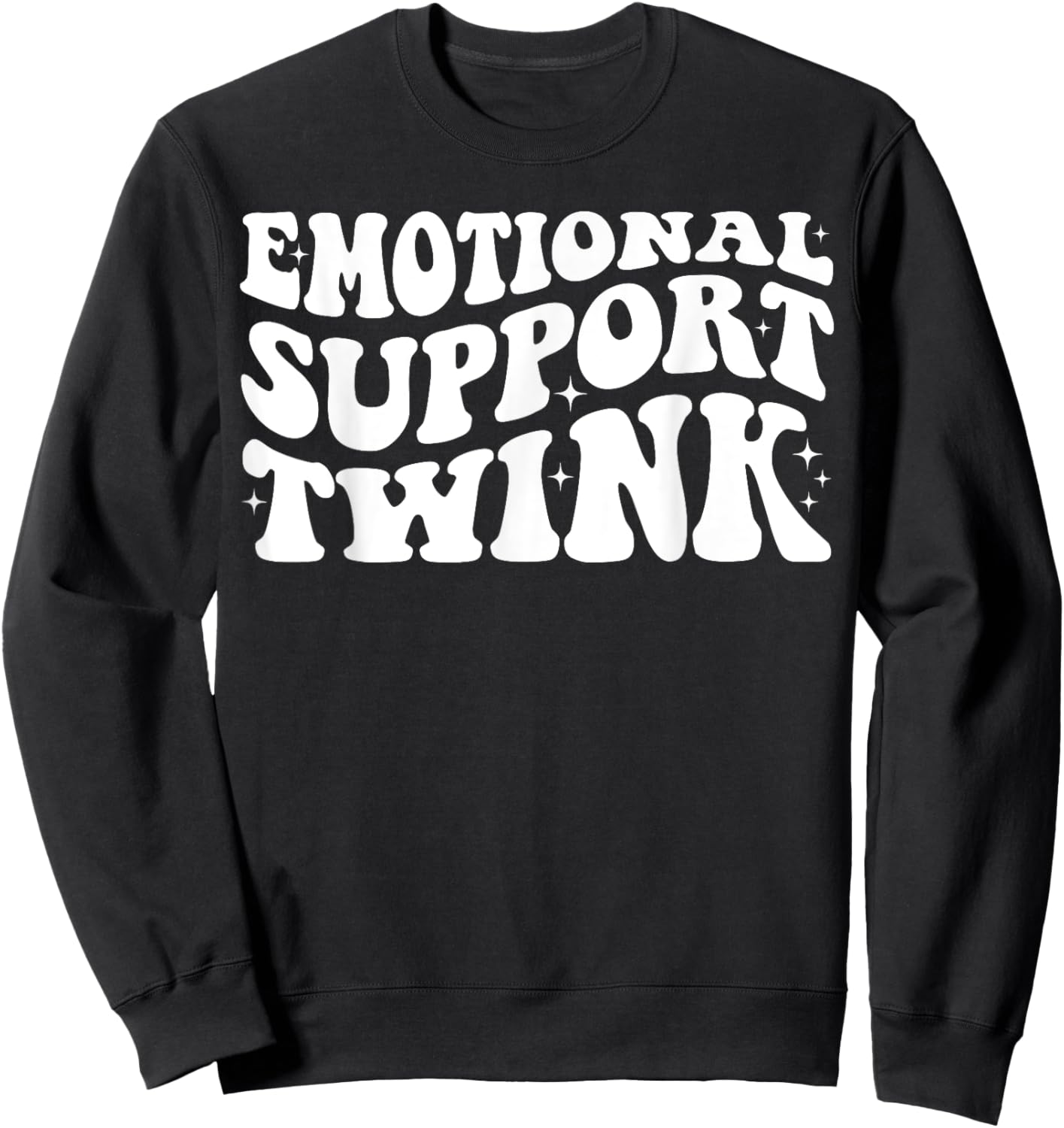 Emotional Support Twink Sweatshirt - Sweatshirt | Black