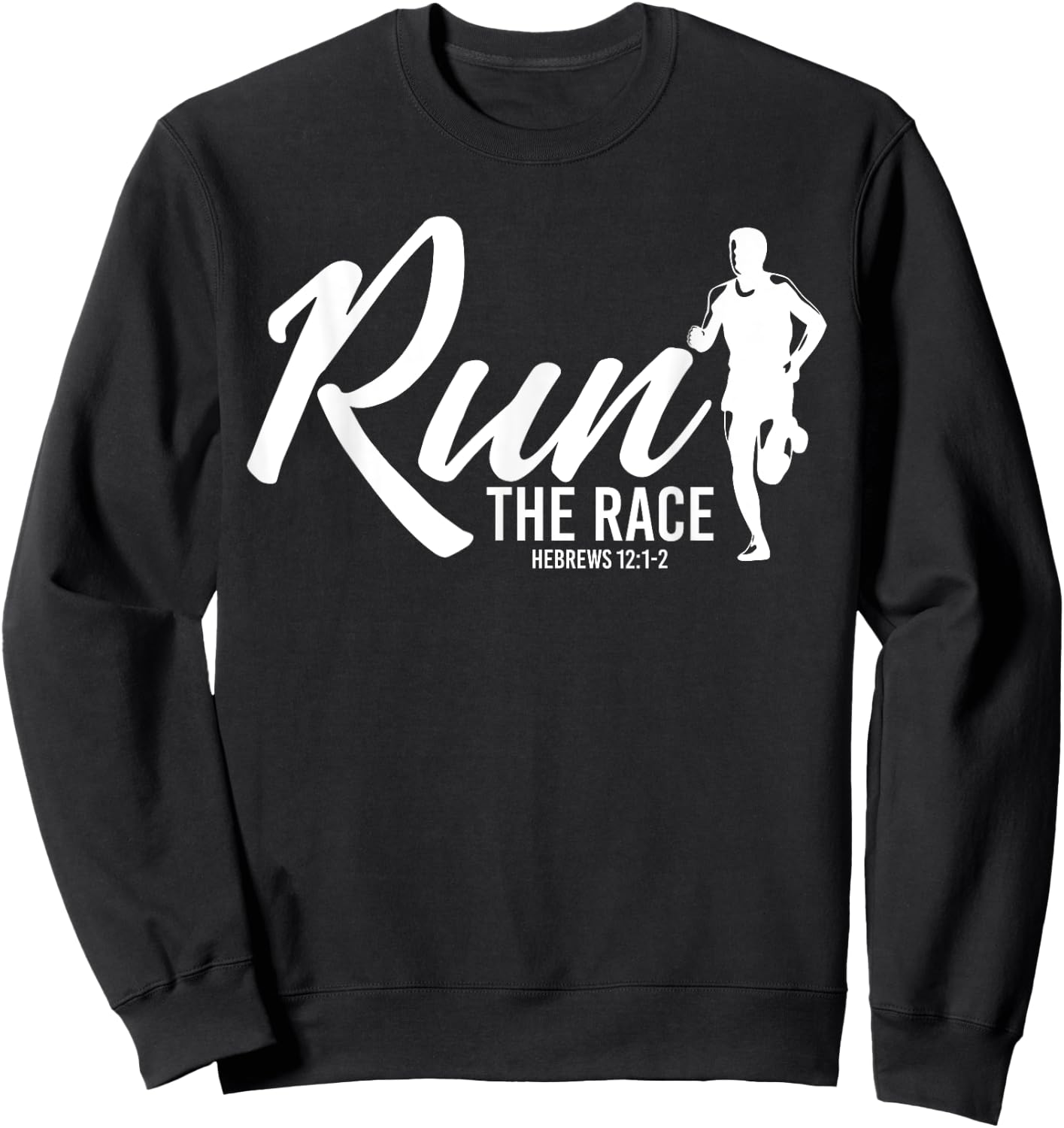 Hebrews 12:1-2 Run the Race Sweatshirt - Sweatshirt | Black