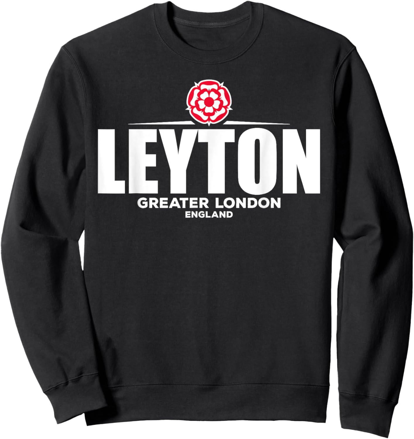 Leyton Greater London England Sweatshirt - Sweatshirt | Black