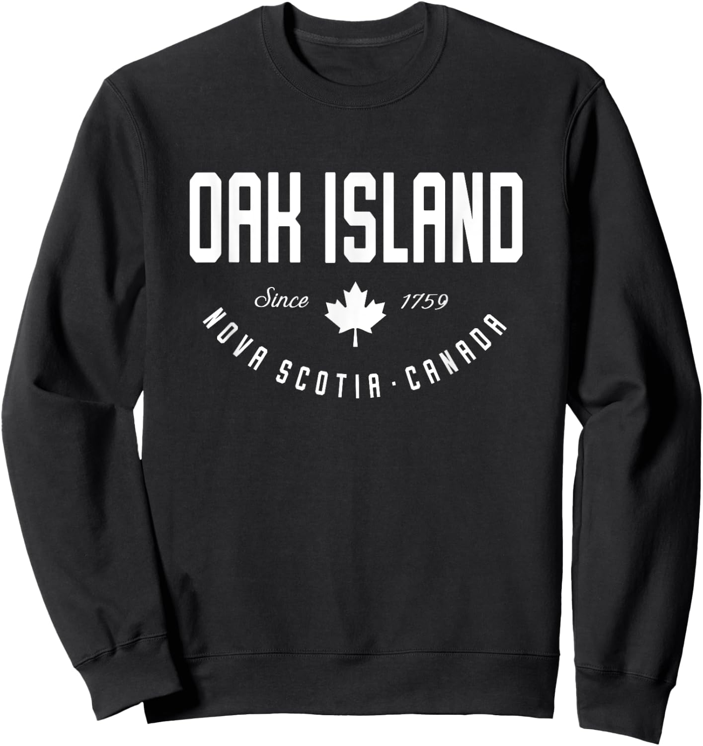 CA Oak Island Nova Scotia Canadian Maple Leaf Sweatshirt - Sweatshirt | Black