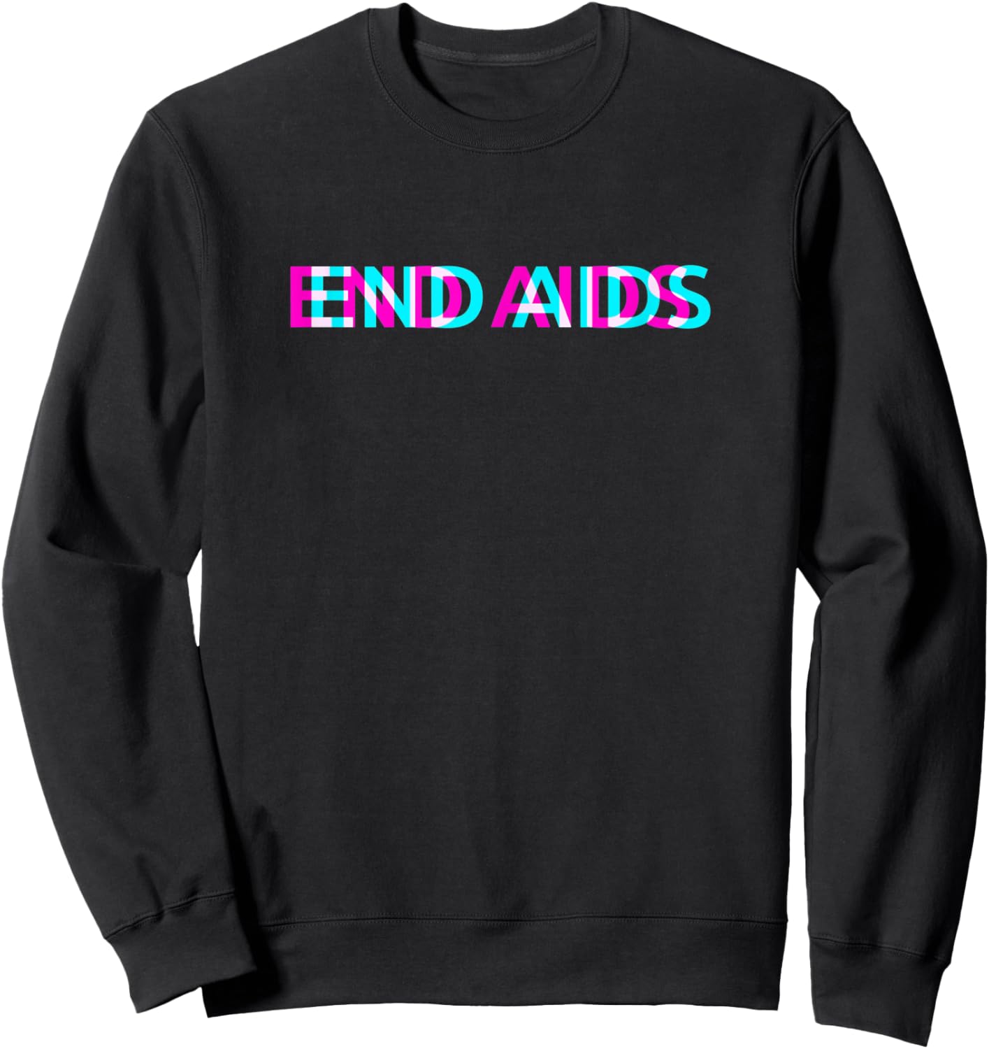 World Aids Day HIV Awareness End Aids Sweatshirt - Sweatshirt | Black