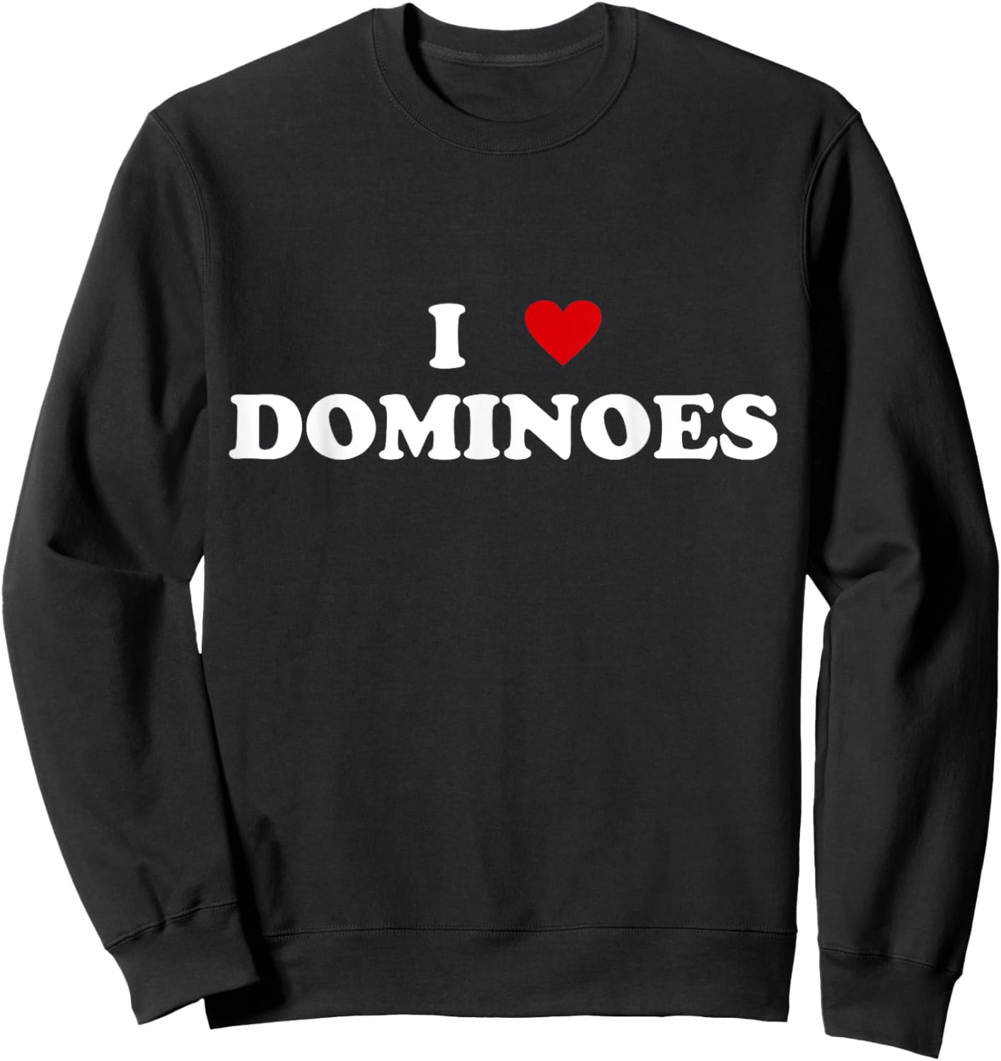 I Heart Domino Player - I Love Dominoes Sweatshirt - Sweatshirt | Black