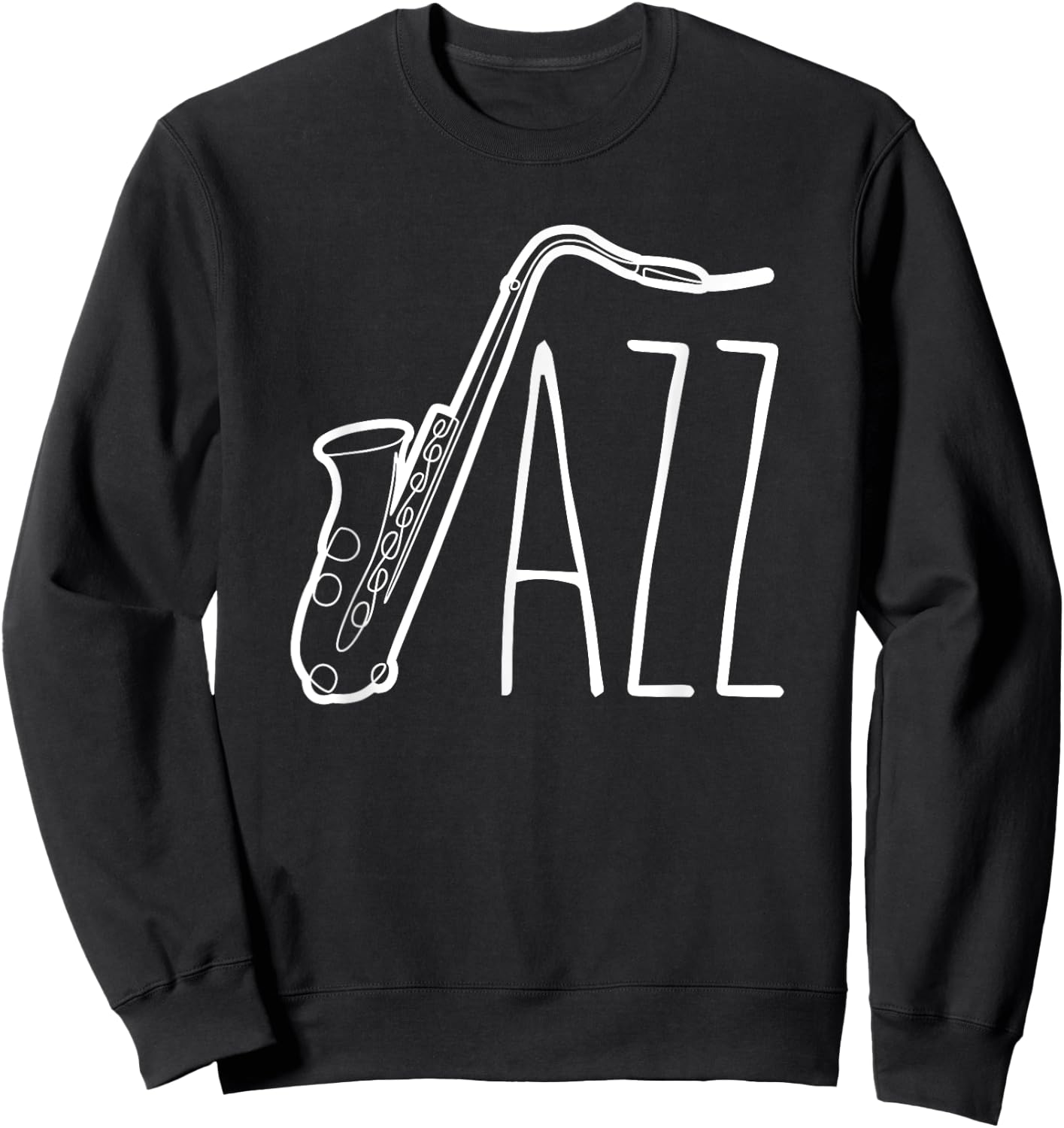 Cool Saxophone Women Jazz Music Band Musician Player Sweatshirt - Sweatshirt | Black